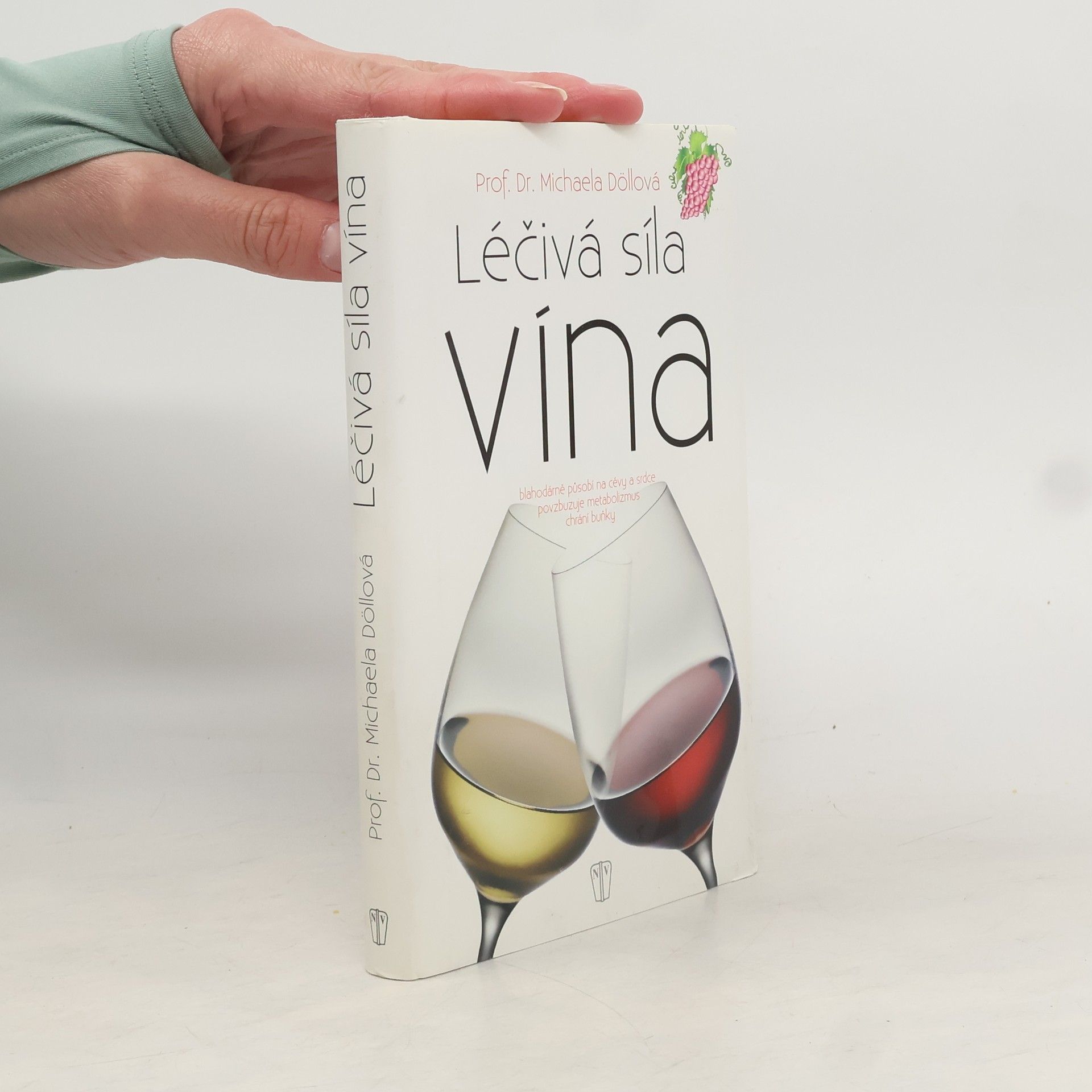 Michael A. Doll Léčivá síla vína