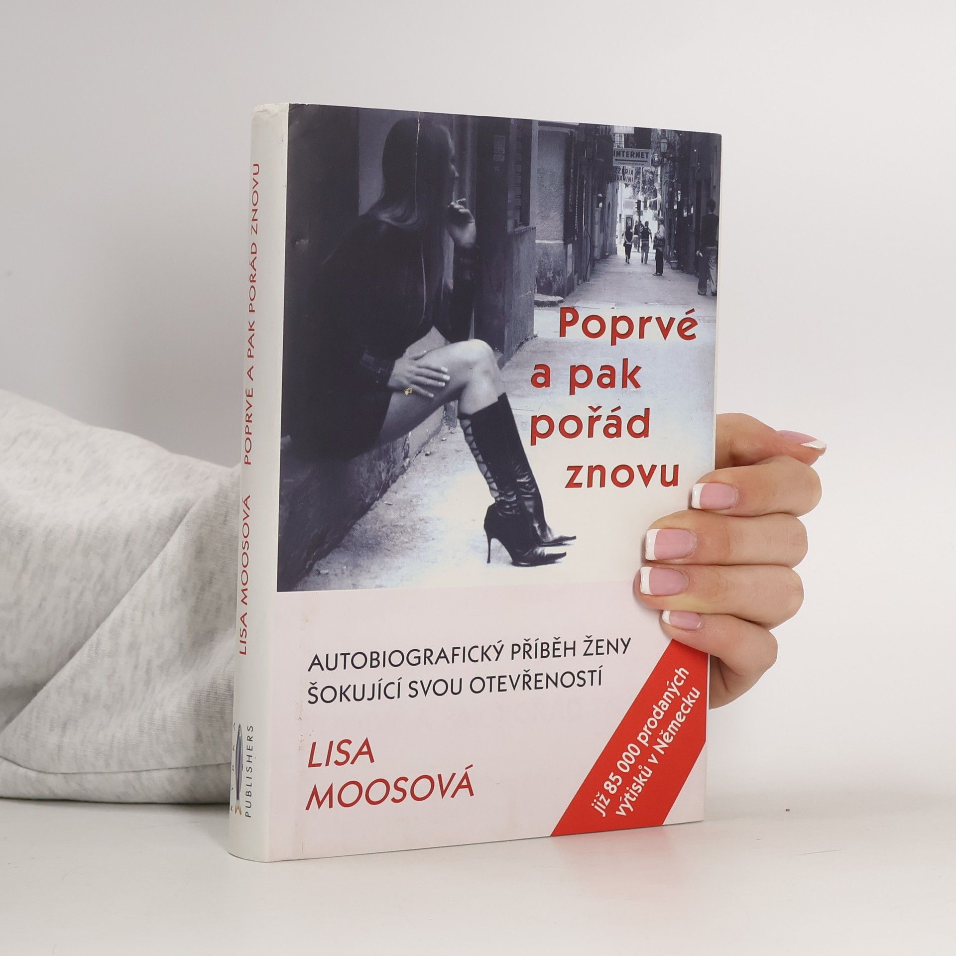 Lisa Moos Poprvé a pak pořád znovu