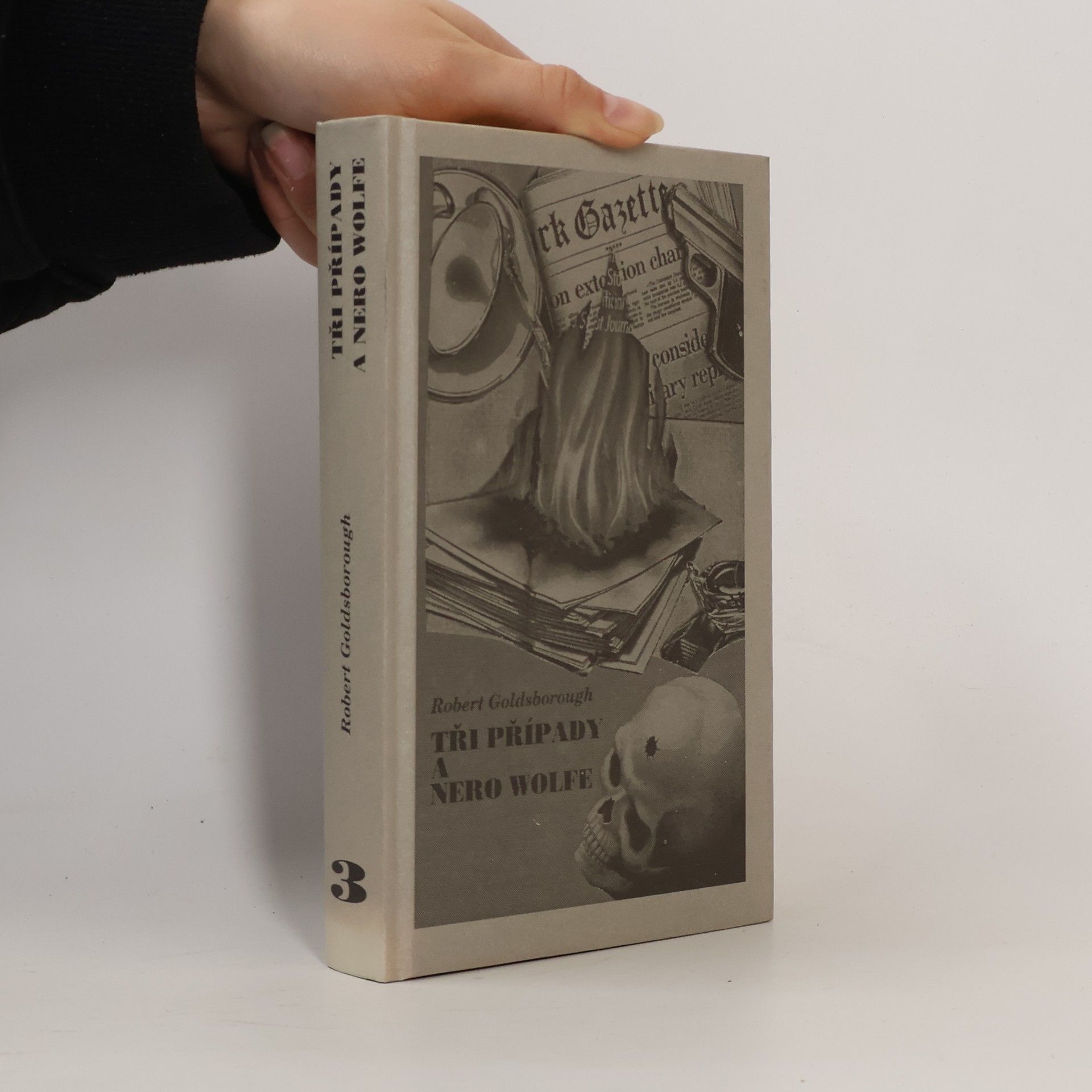 Robert Goldsborough Tři případy a Nero Wolfe