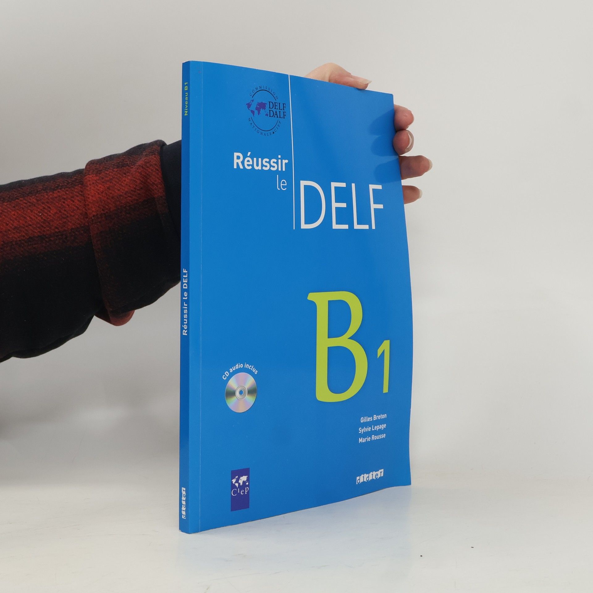 Gilles Breton Reussir le Delf B1 Livre