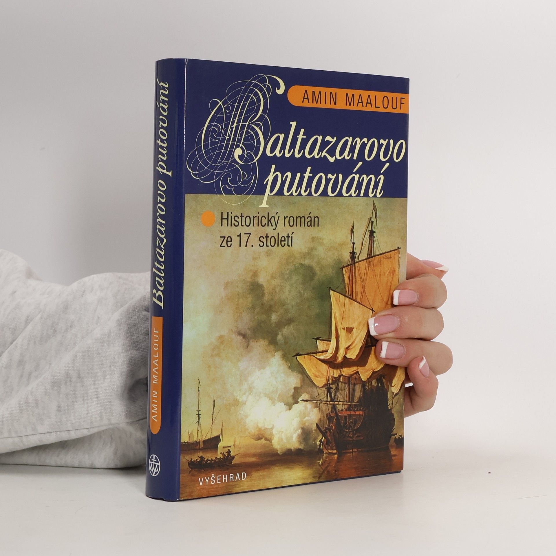 Amin Maalouf Baltazarovo putování