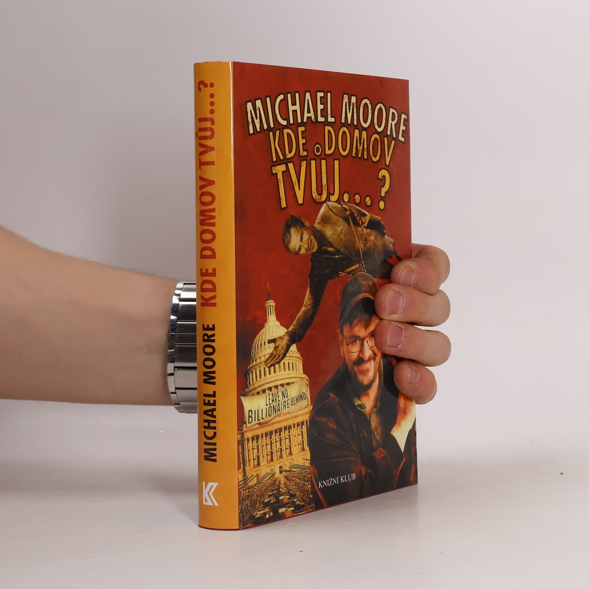 Michael Moore Kde domov tvůj...?