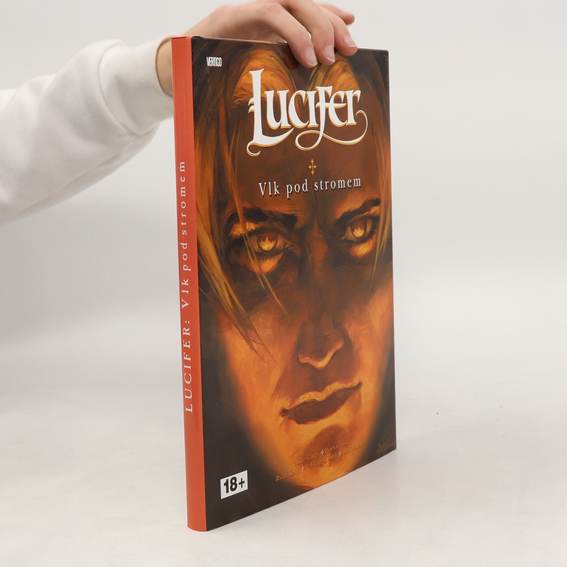 M. R. Carey Lucifer: Vlk pod stromem