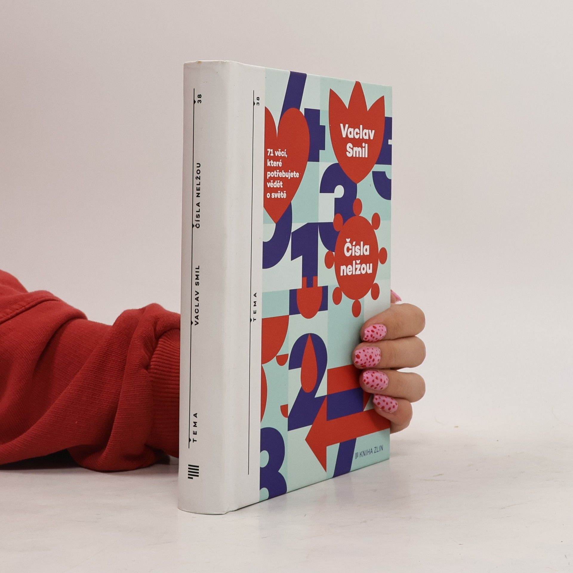 Václav Smil Čísla nelžou