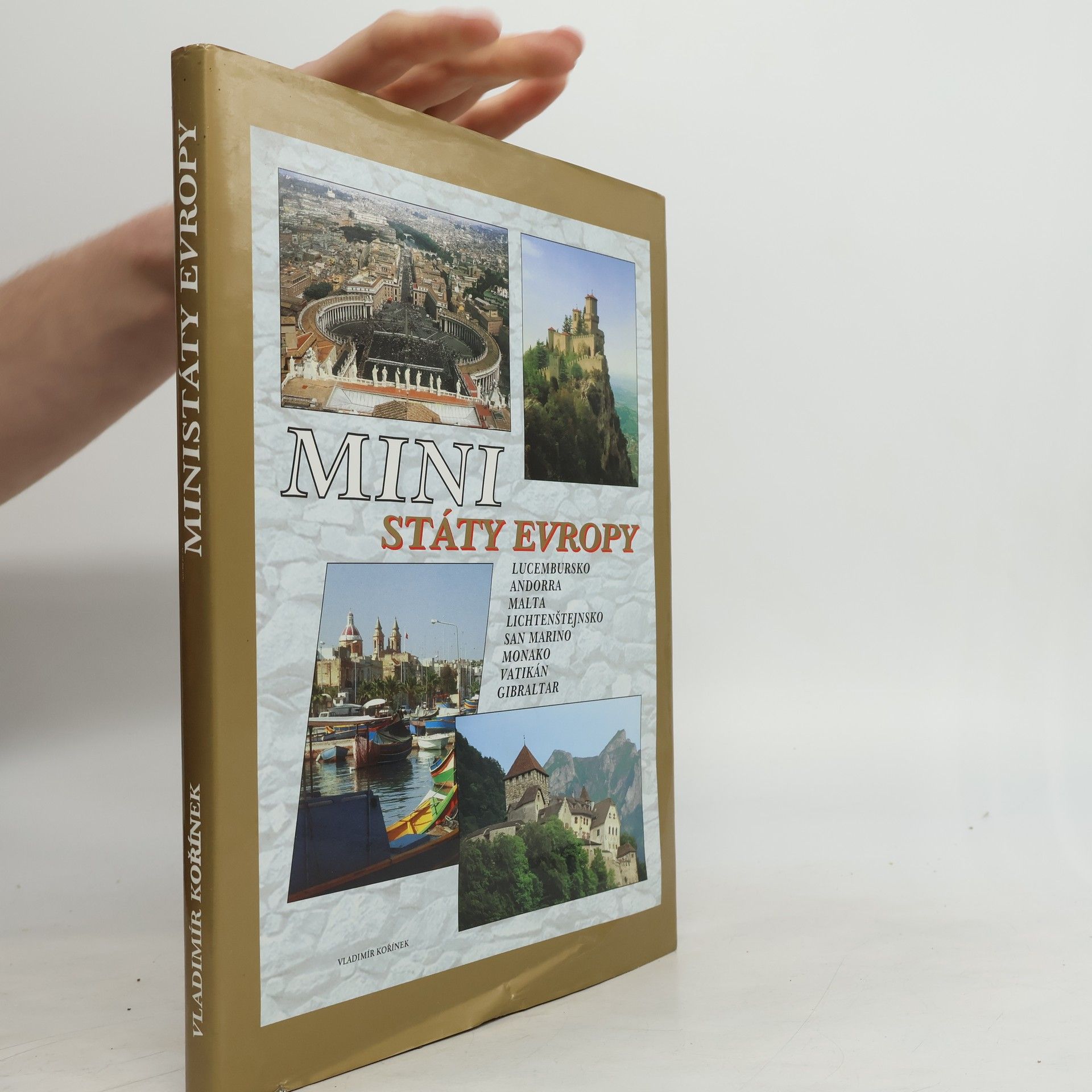 Vladimír Kořínek Ministáty Evropy