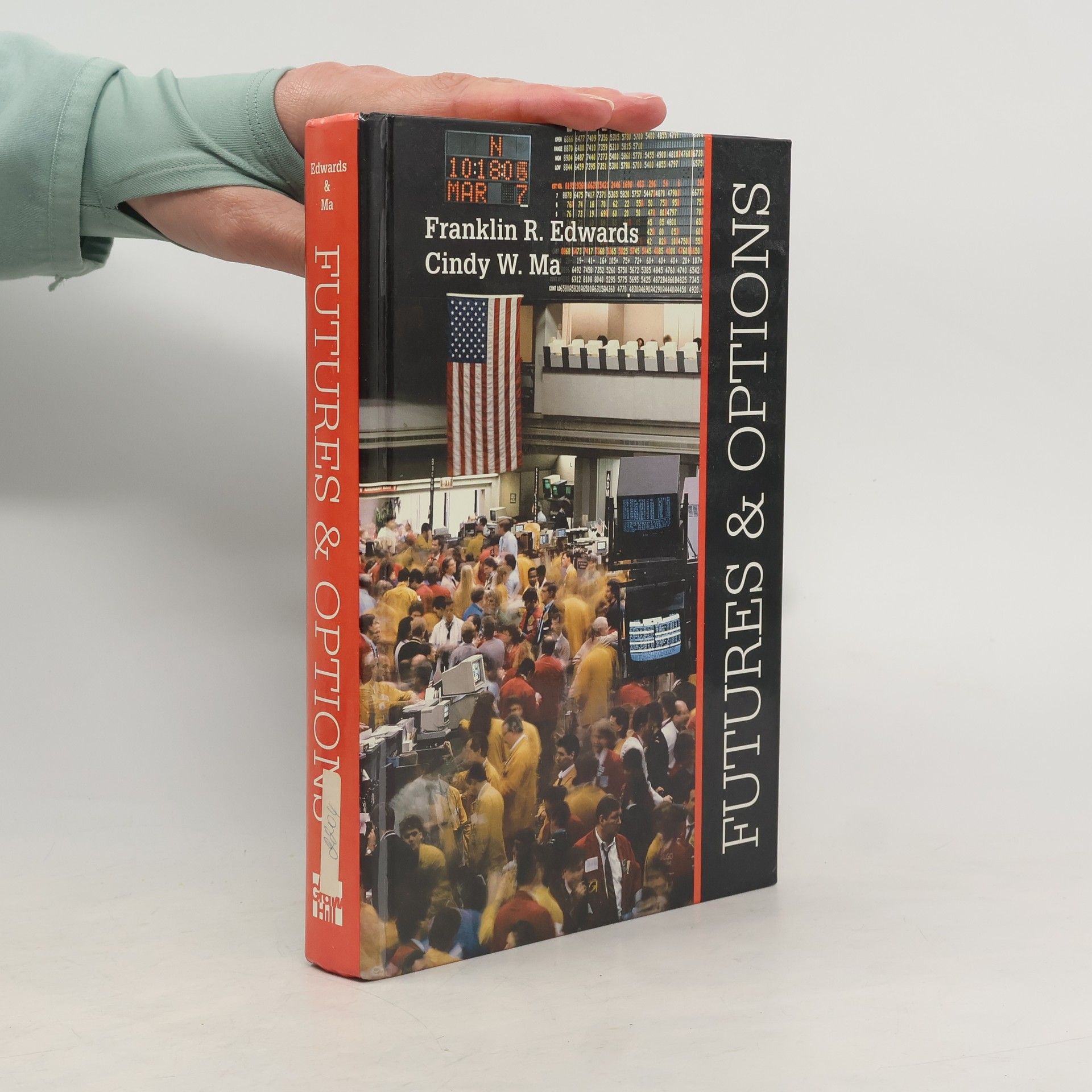 Franklin R. Edwards McGraw-Hill Series in Finance: Futures and Options