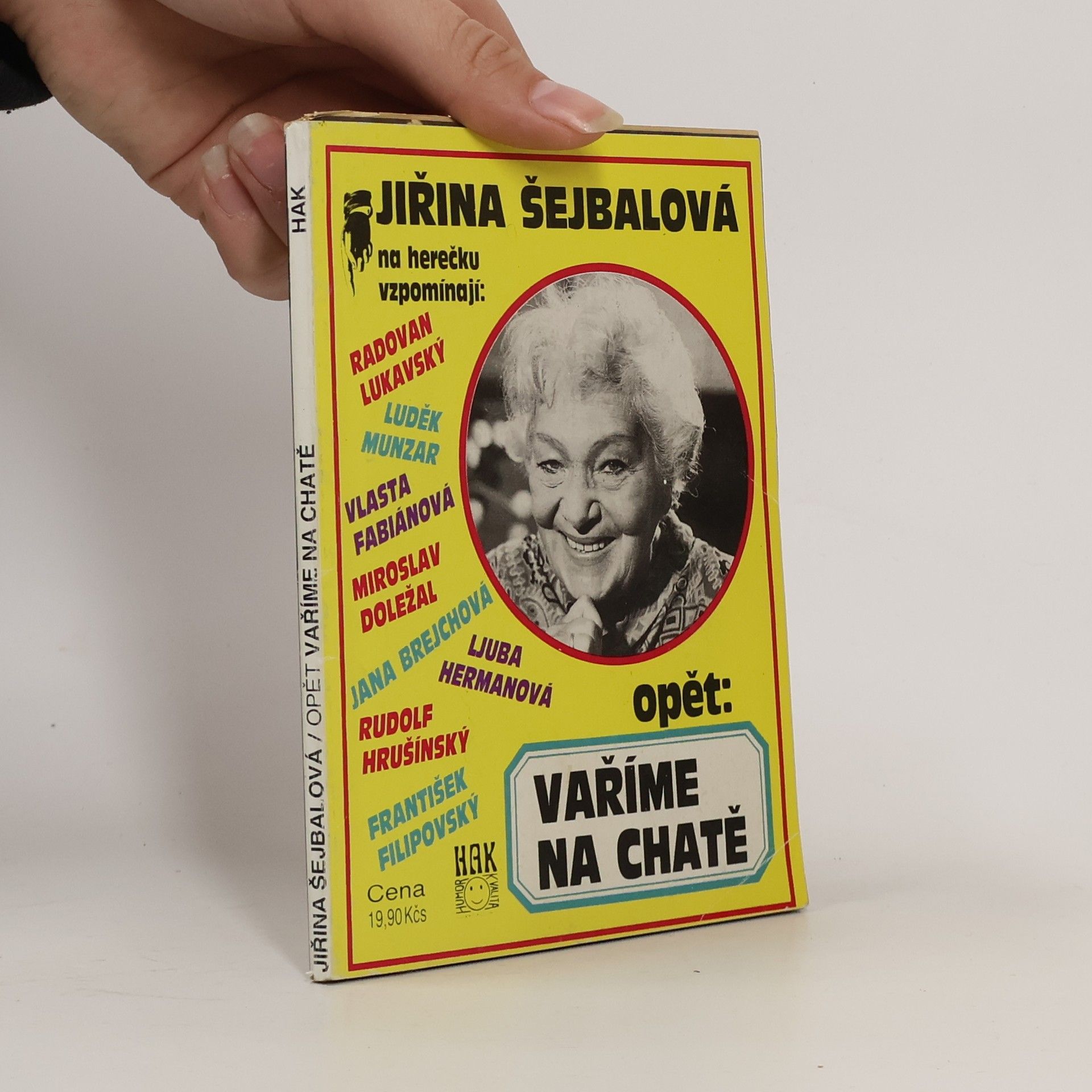 Jiřina Šejbalová Opět: Vaříme na chatě