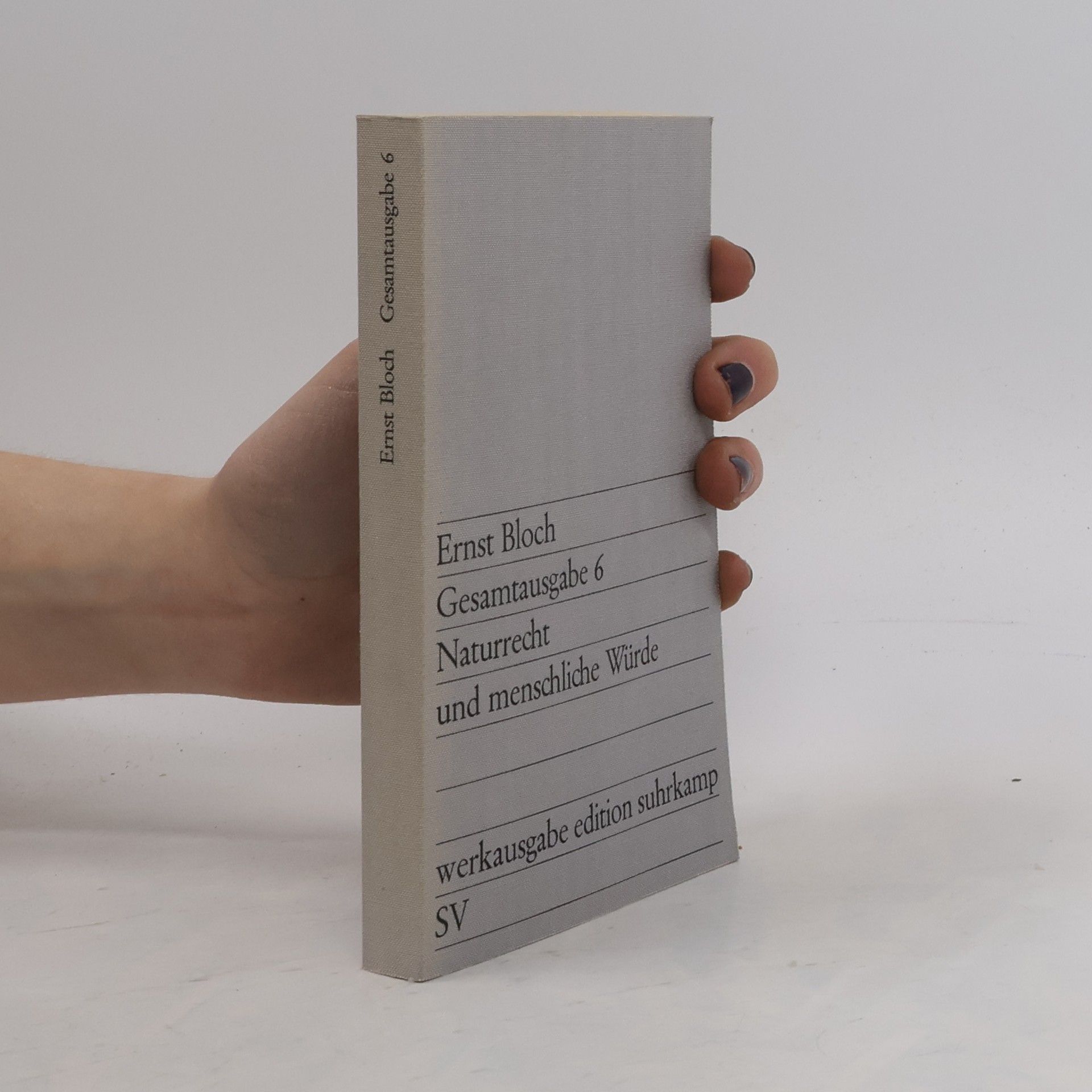 Ernst Bloch Gesamtausgabe 6