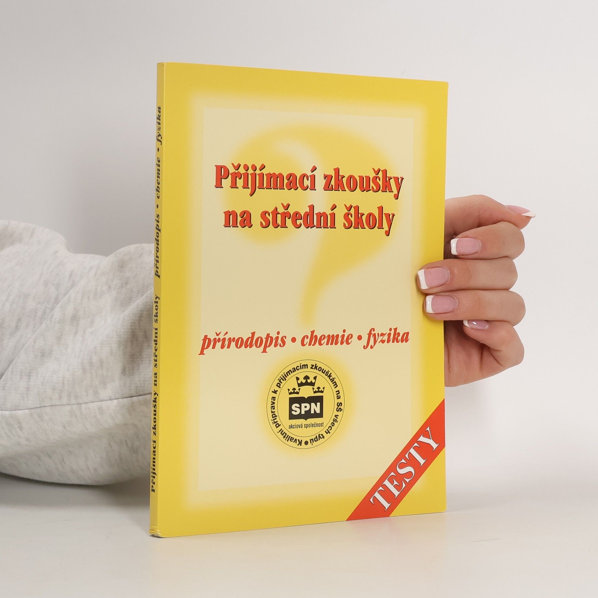 Ludmila Bičíková Přijímací zkoušky na střední školy - přírodopis, chemie, fyzika