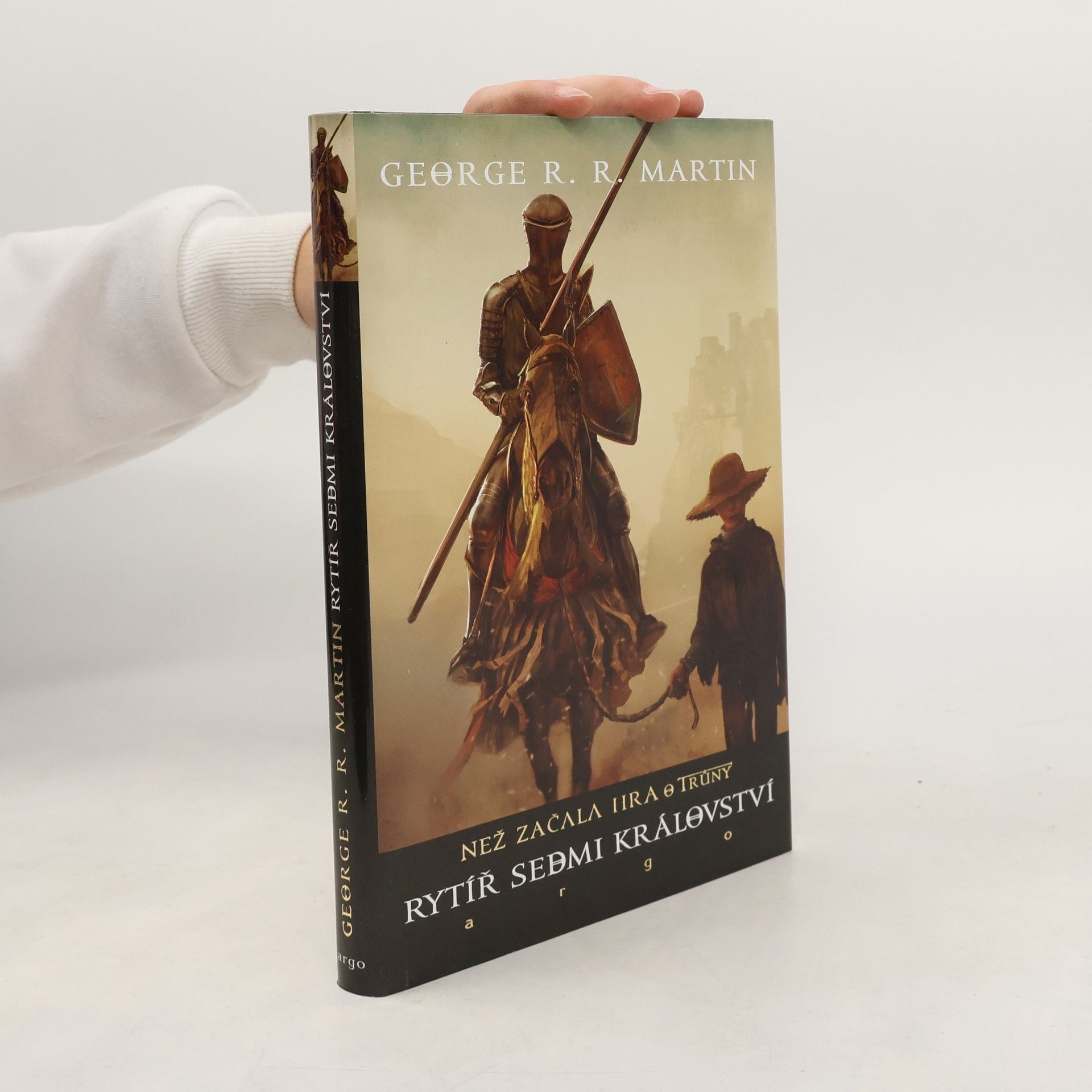George R. R. Martin Rytíř Sedmi království