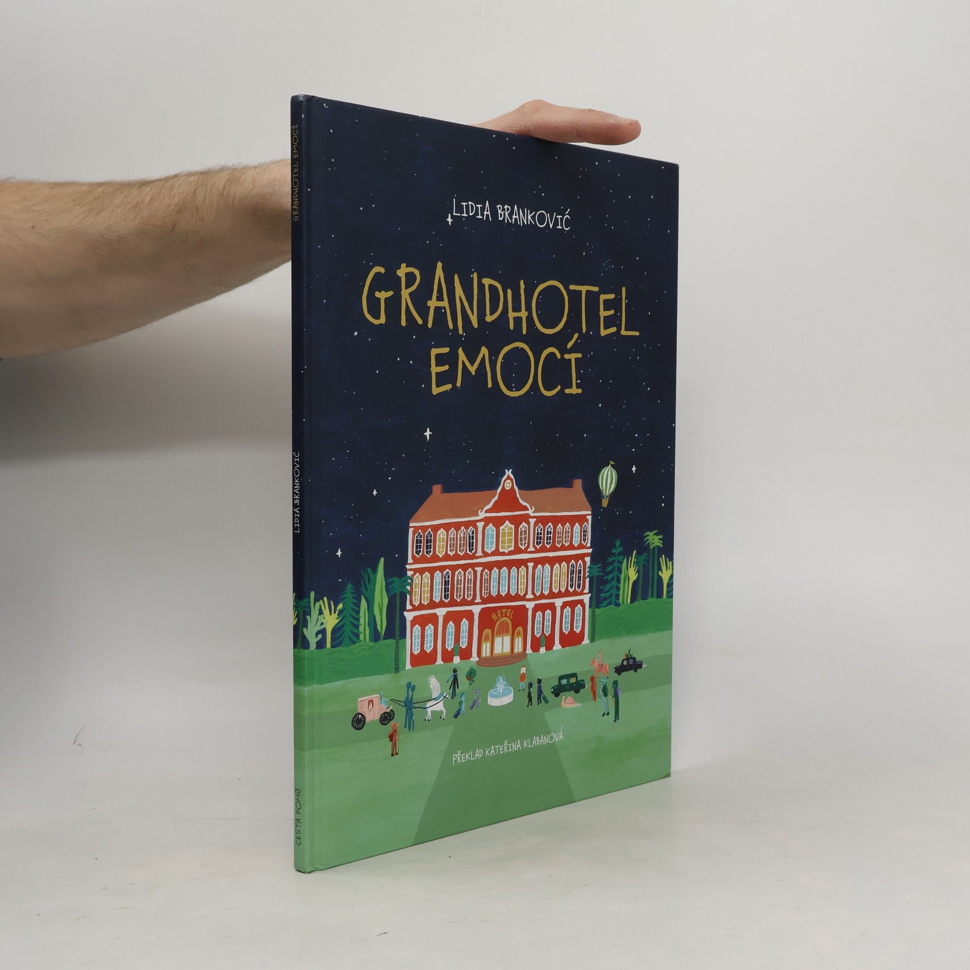 Lidia Brankovic Grandhotel emocí