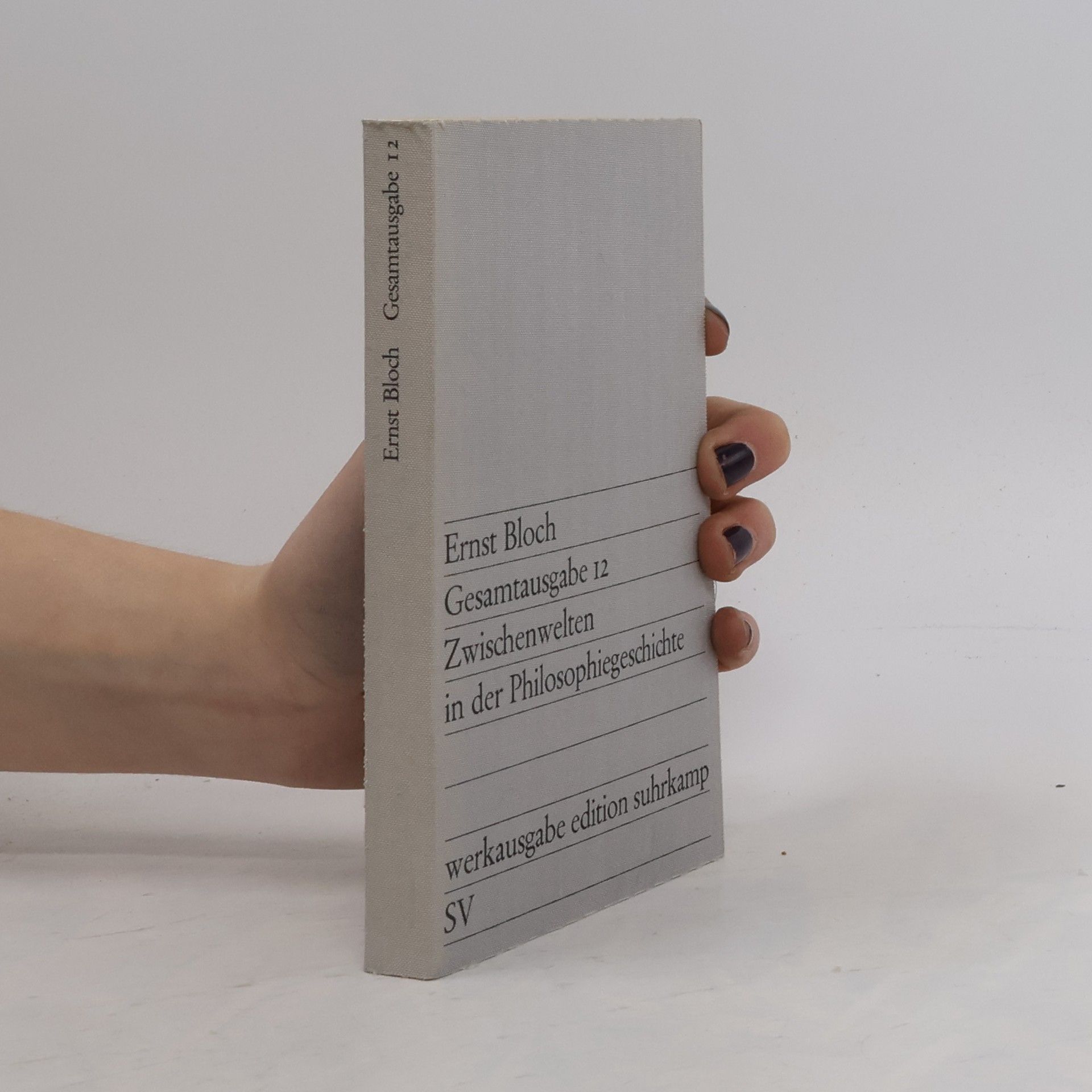 Ernst Bloch Gesamtausgabe 12