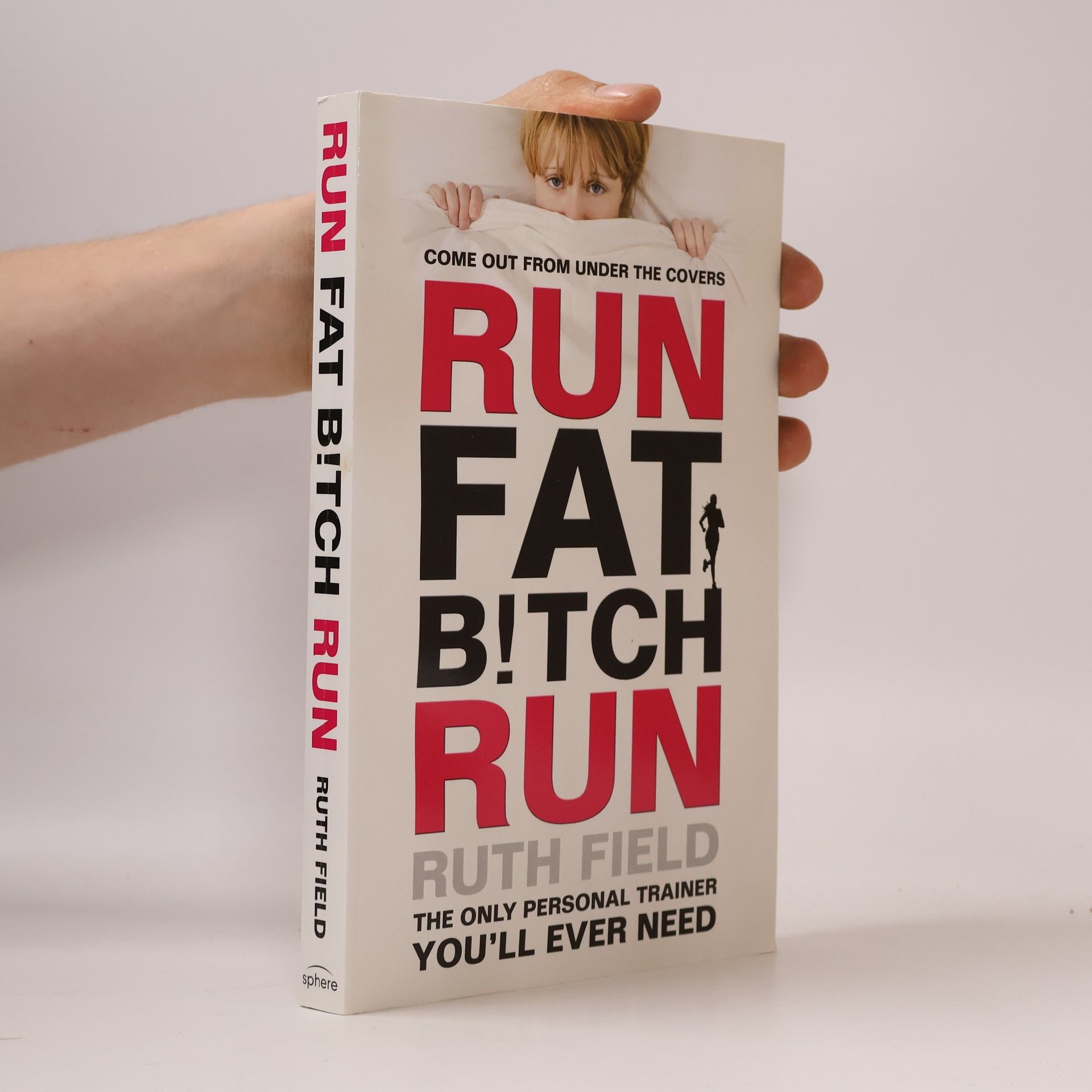 Ruth Field Run fat bitch run