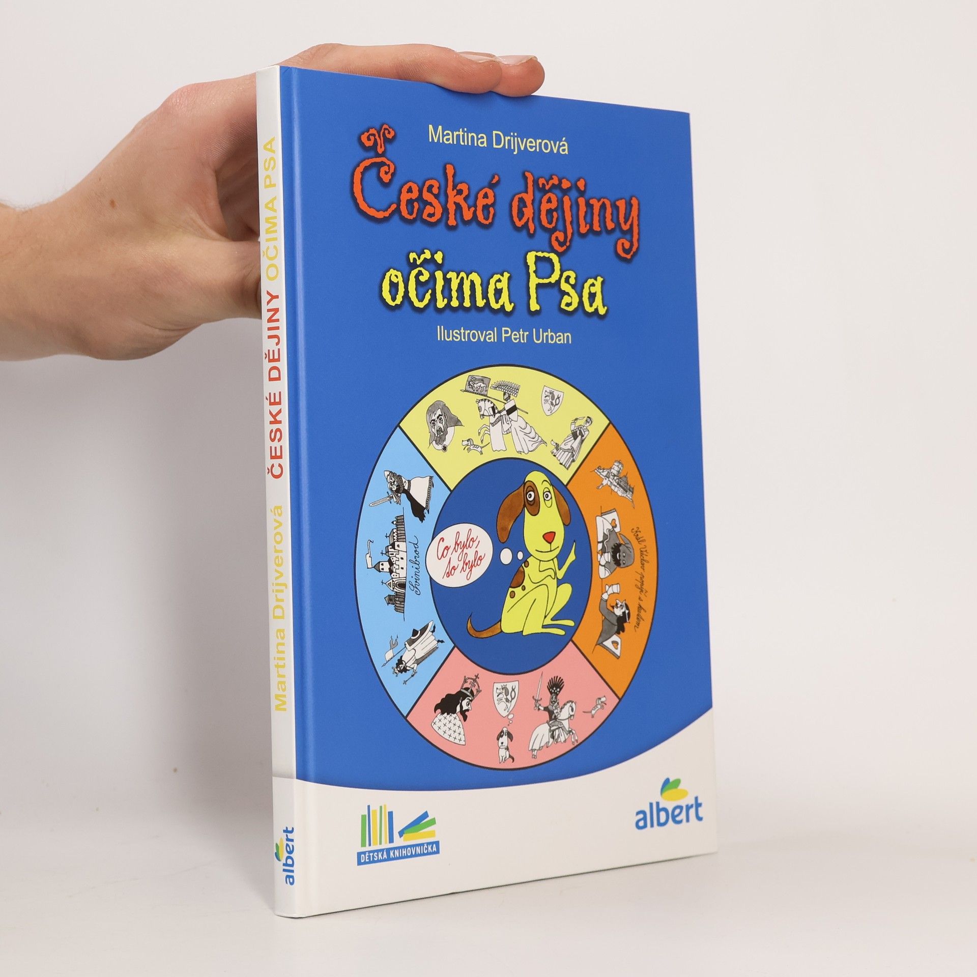 Martina Drijverová České dějiny očima Psa