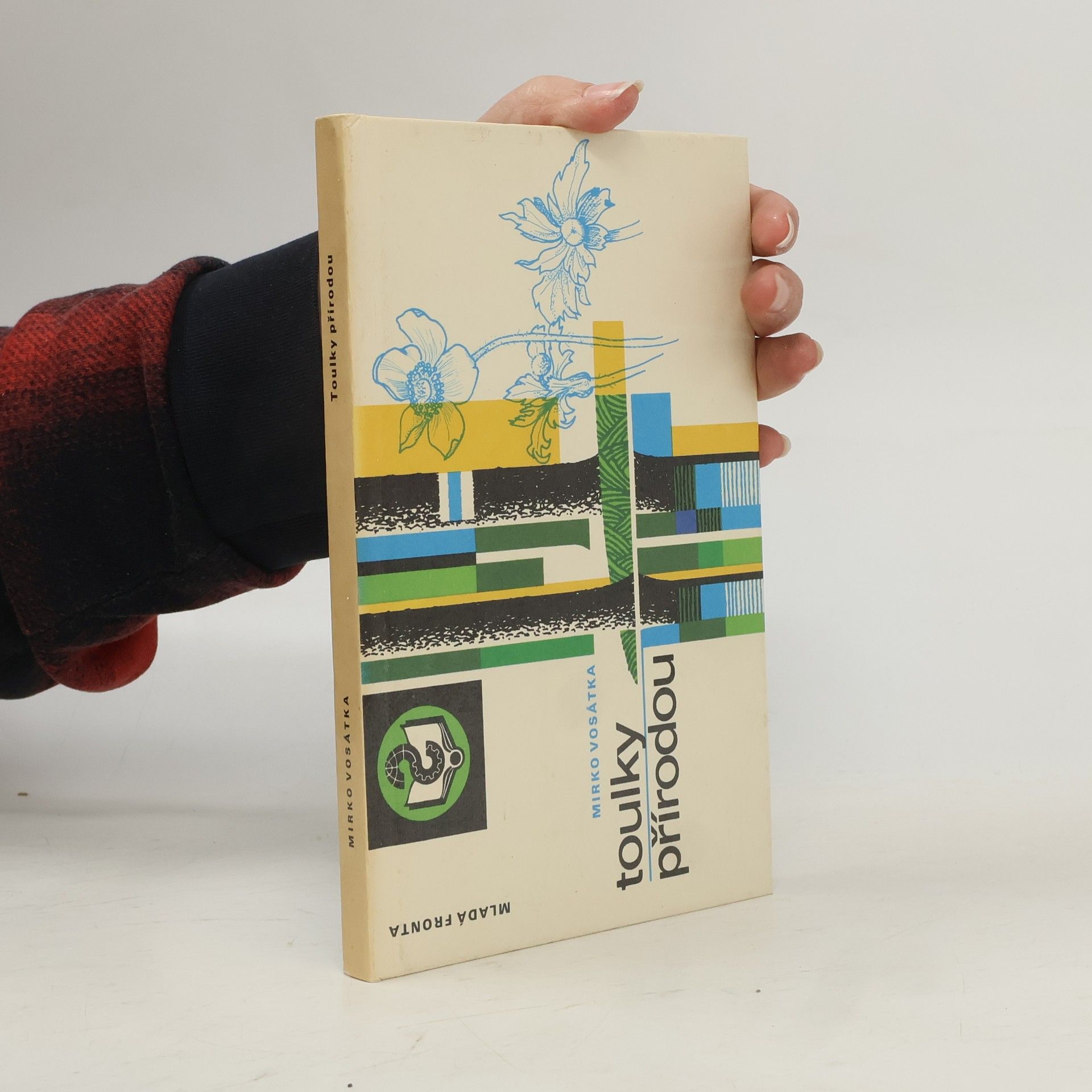 Mirko Vosátka Toulky přírodou