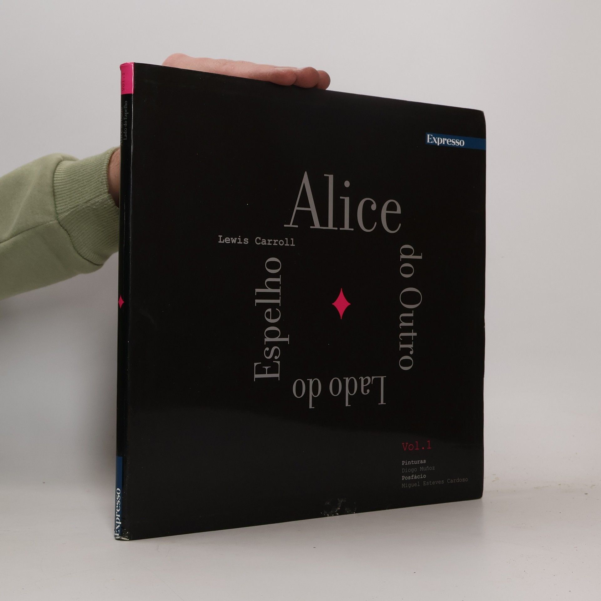 Lewis Carroll Alice do Outro Lado do Espelho vol. 1