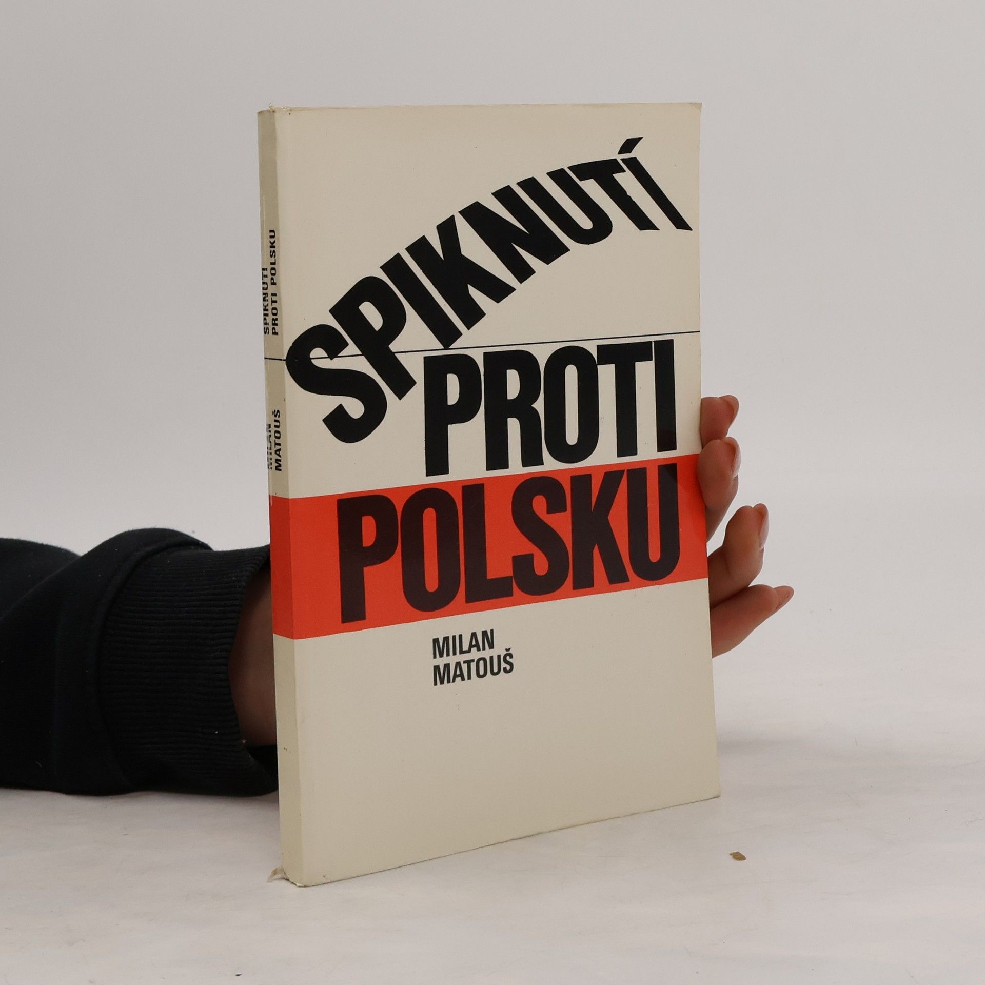 Milan Matouš Spiknutí proti Polsku