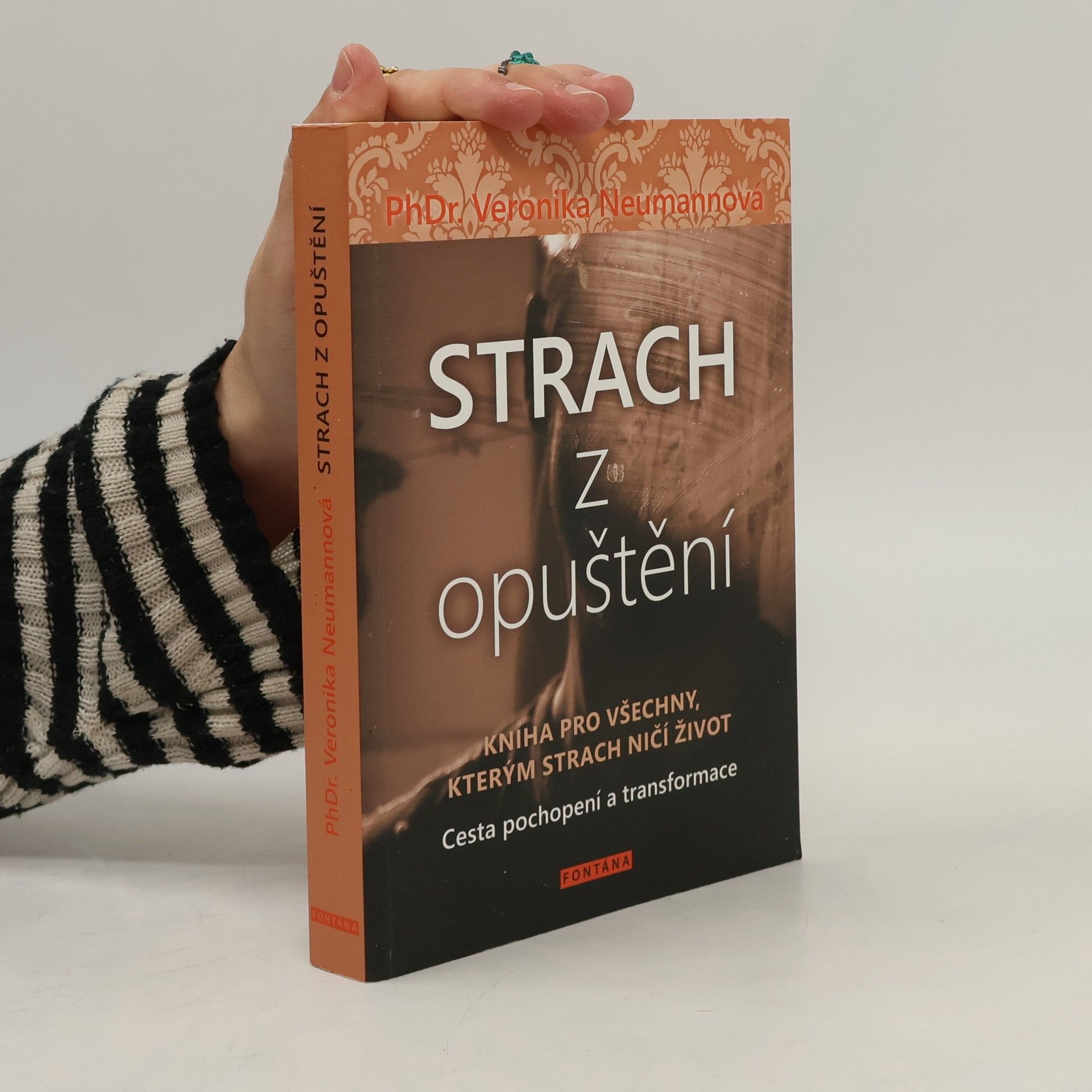 Veronika Neumannová Strach z opuštění