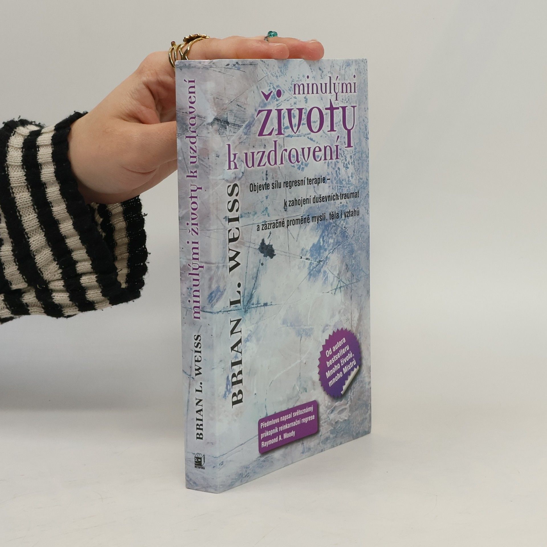 Minulými životy k uzdravení