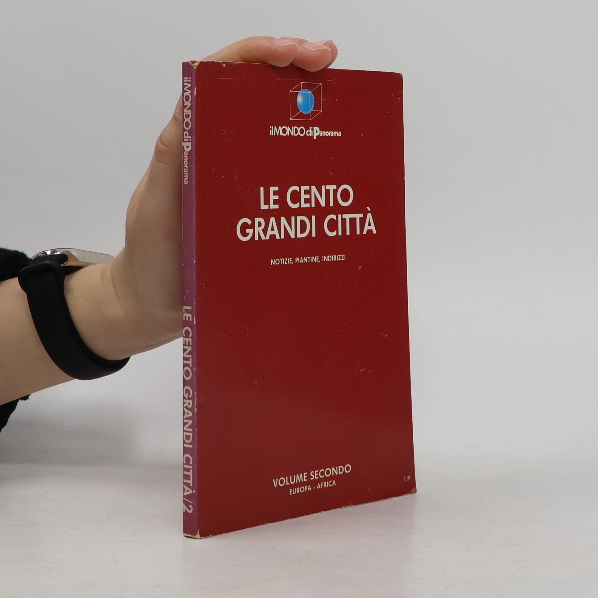 Autorenkollektiv Le cento grandi citta II.