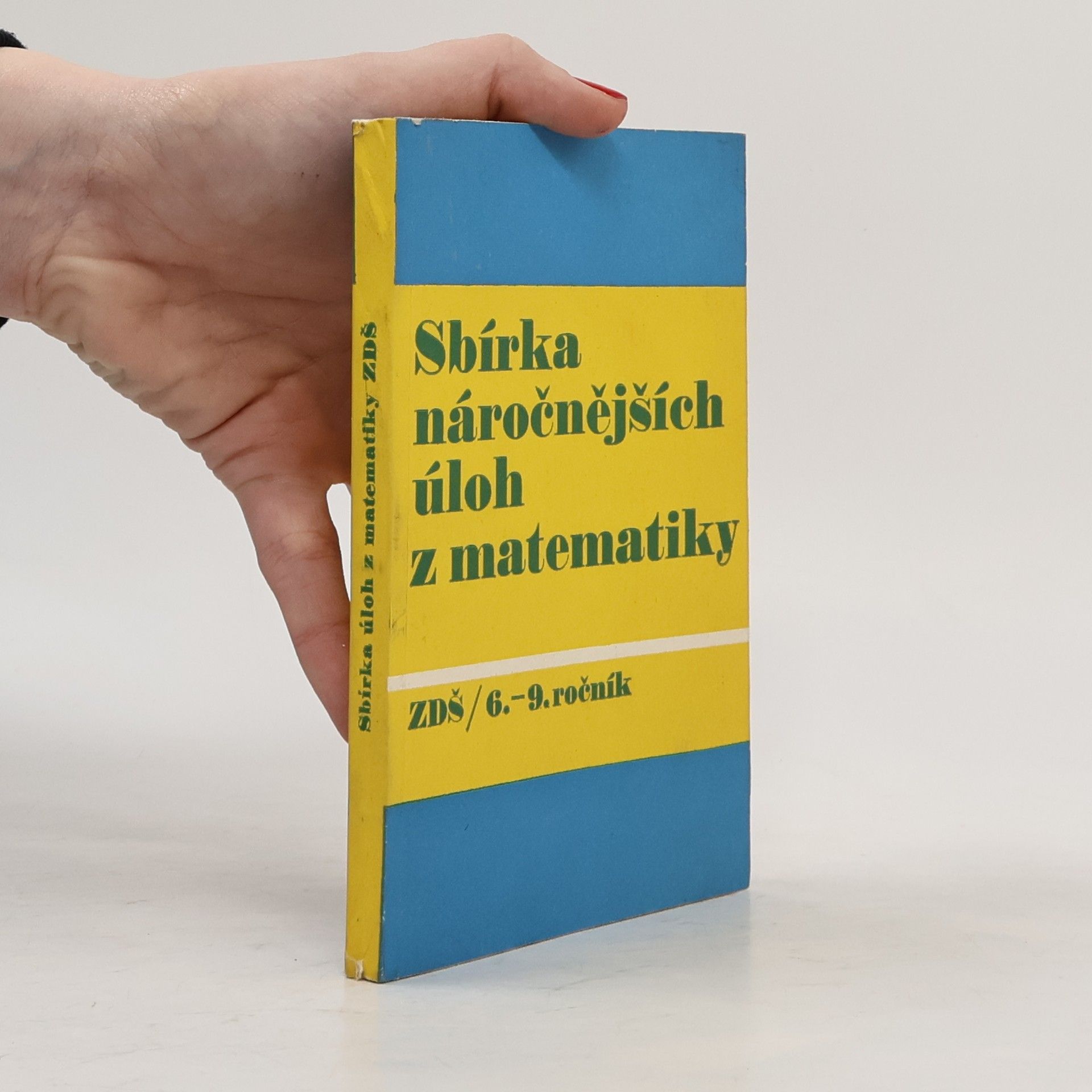 Sbírka náročnějších úloh z matematiky