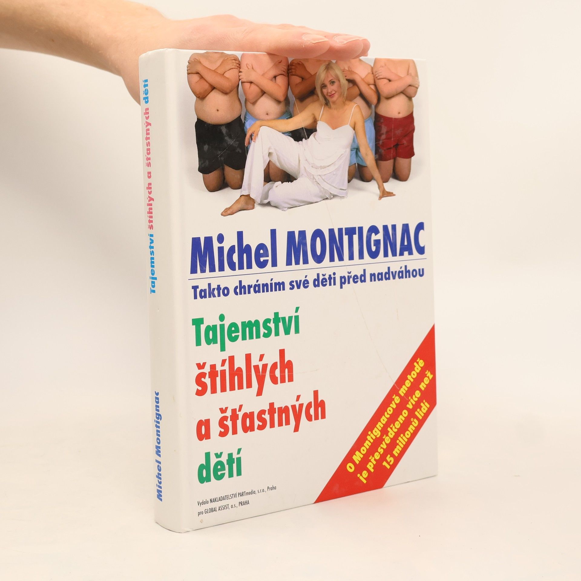 Michel Montignac Tajemství štíhlých a šťastných dětí