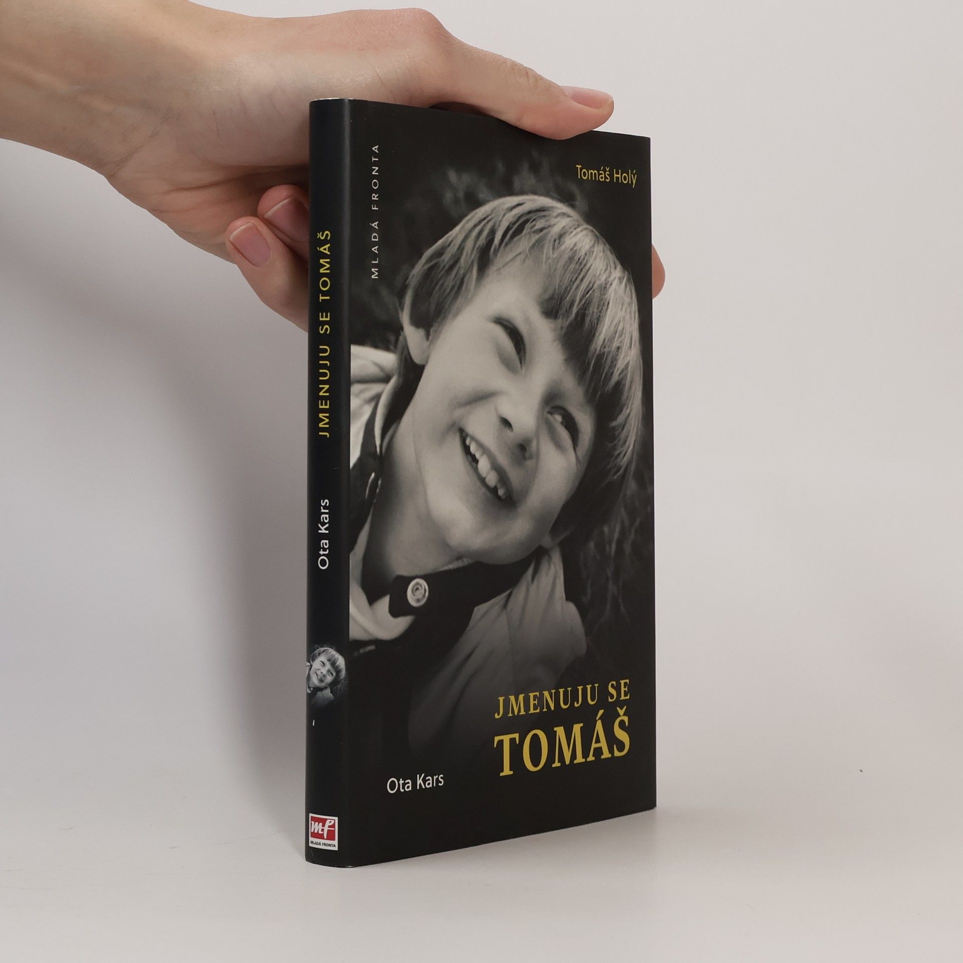 Otakar Svoboda Jmenuju se Tomáš