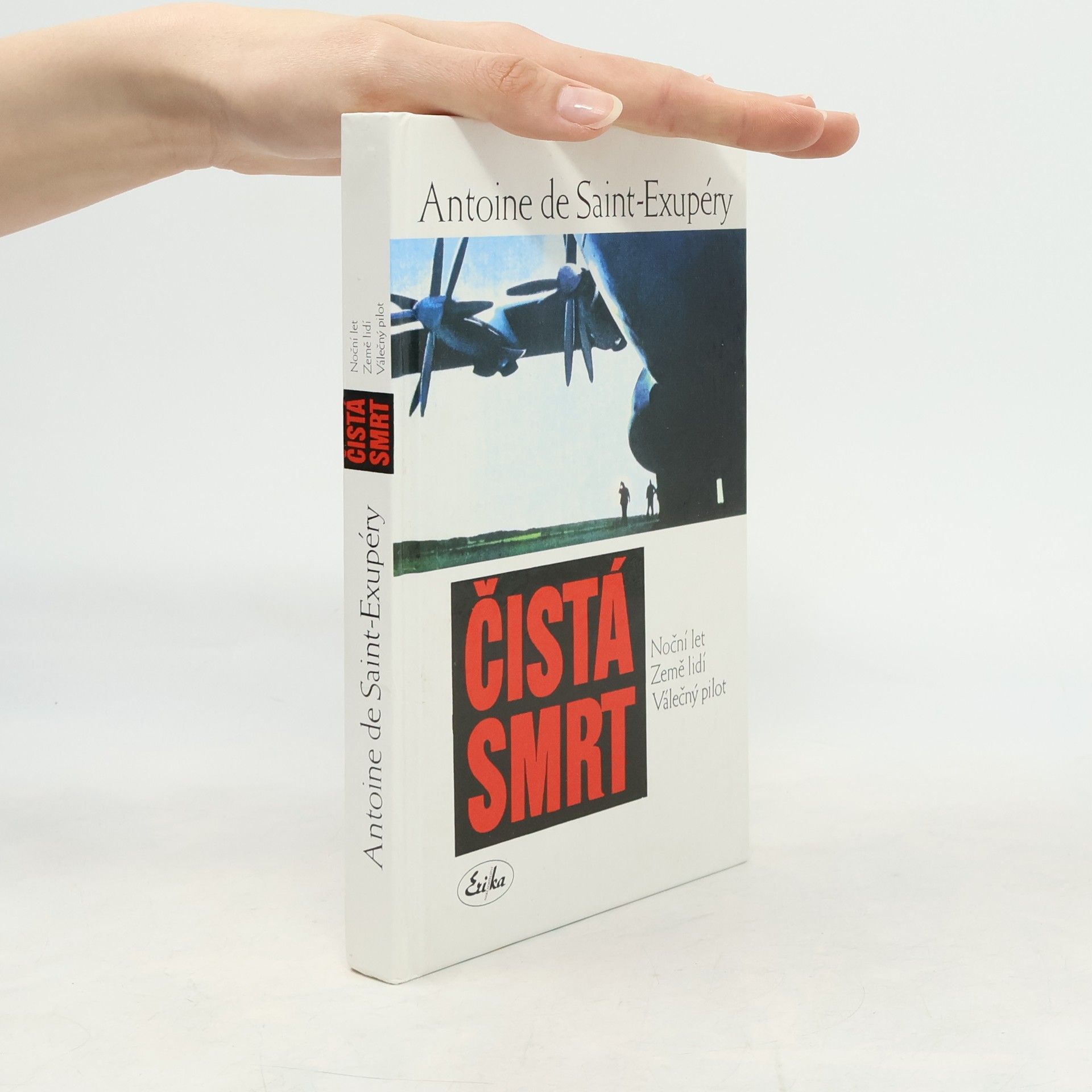 Věra Smetanová Čistá smrt (Noční let, Země lidí, Válečný pilot)