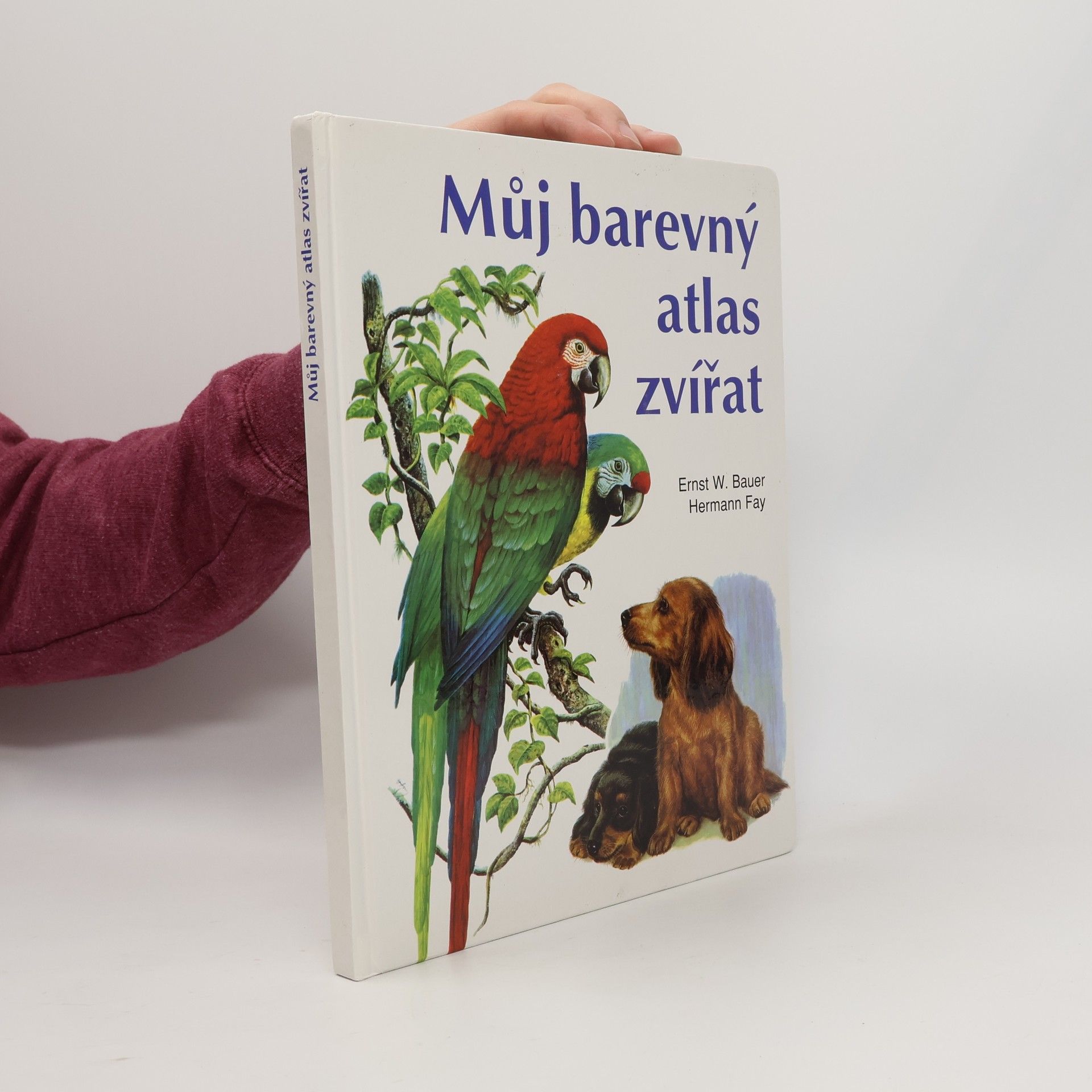 Erns W. Bauer Můj barevný atlas zvířat