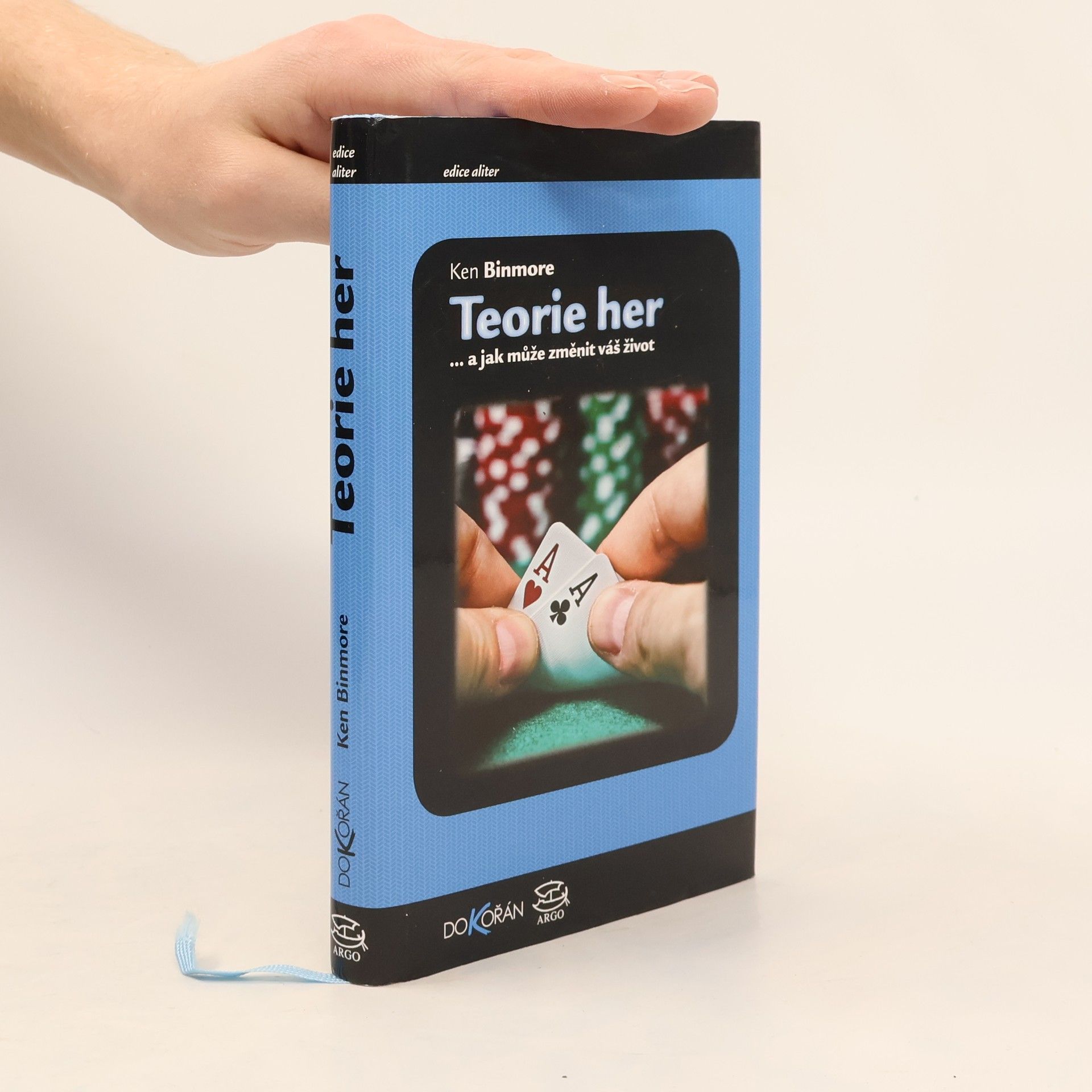 K. G. Binmore Teorie her : --a jak může změnit váš život