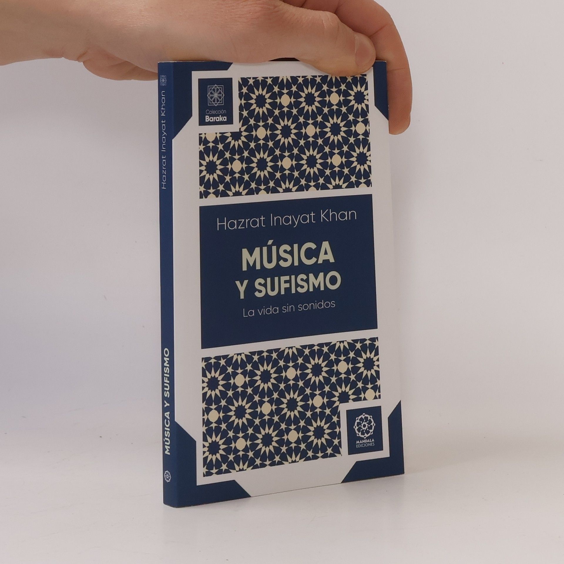 Hazrat Inayat Khan Música y Sufismo. La vida sin sonidos