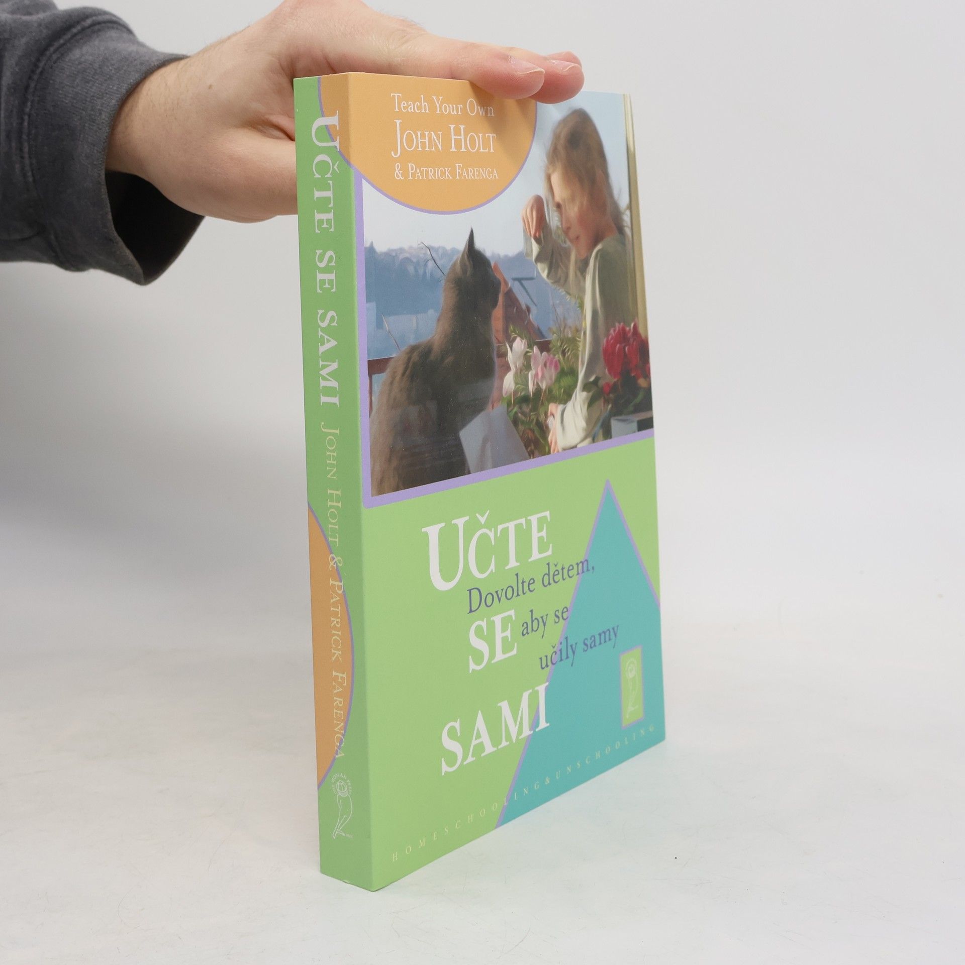 John Caldwell Holt Učte se sami - Dovolte dětem, aby se učily sami