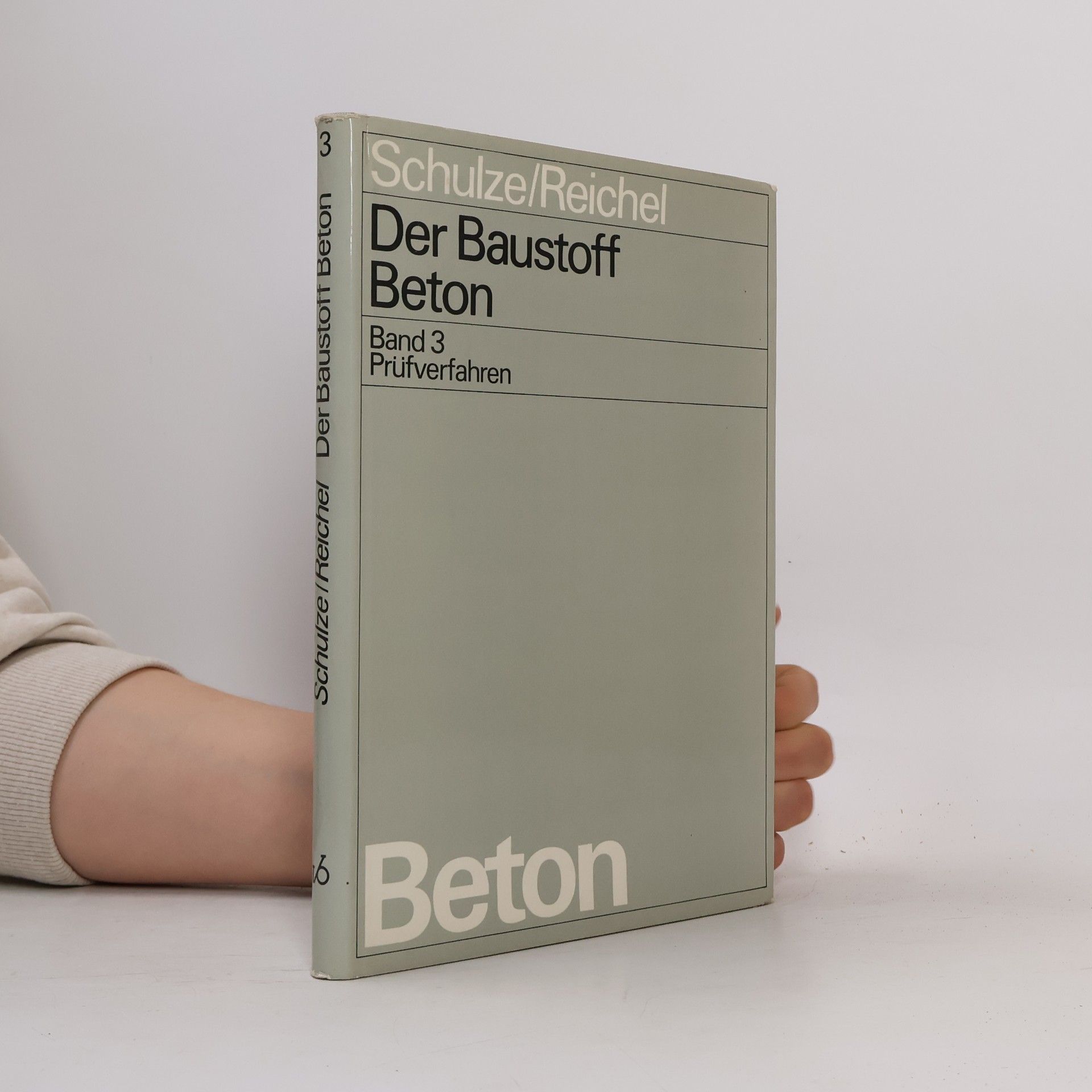 Kolektív autorov Der Baustoff Beton 3