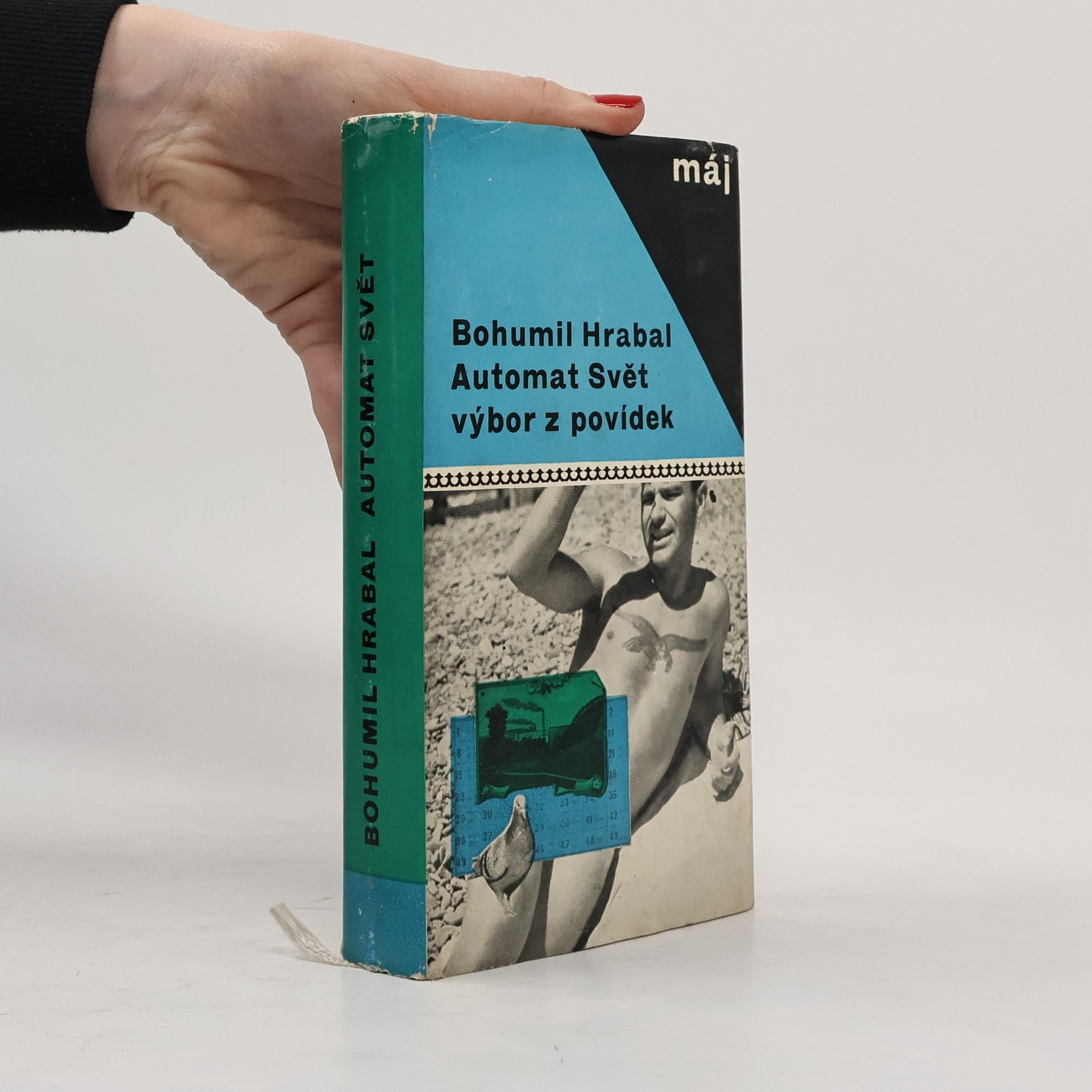 Bohumil Hrabal Automat Svět