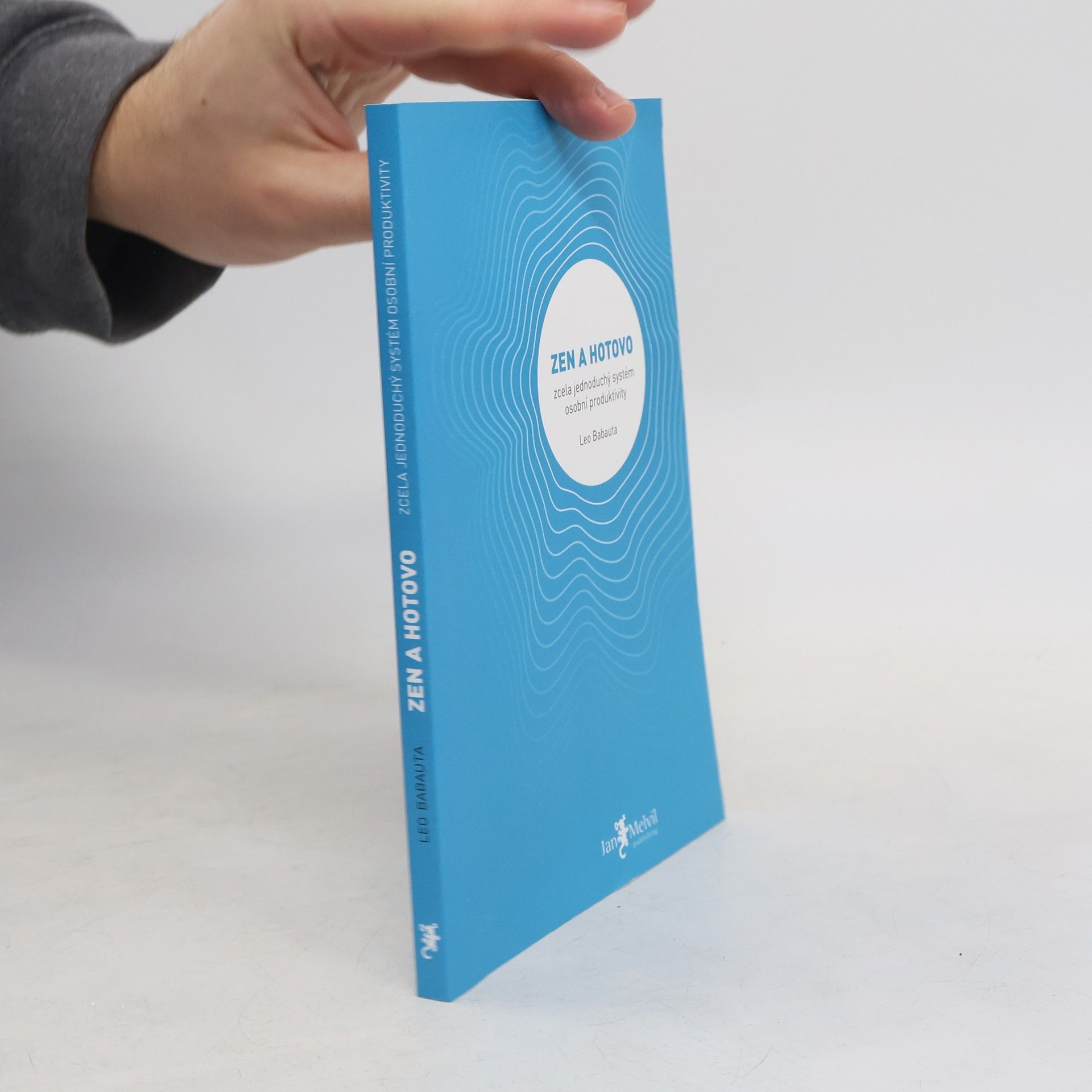 Leo Babauta Zen a hotovo
