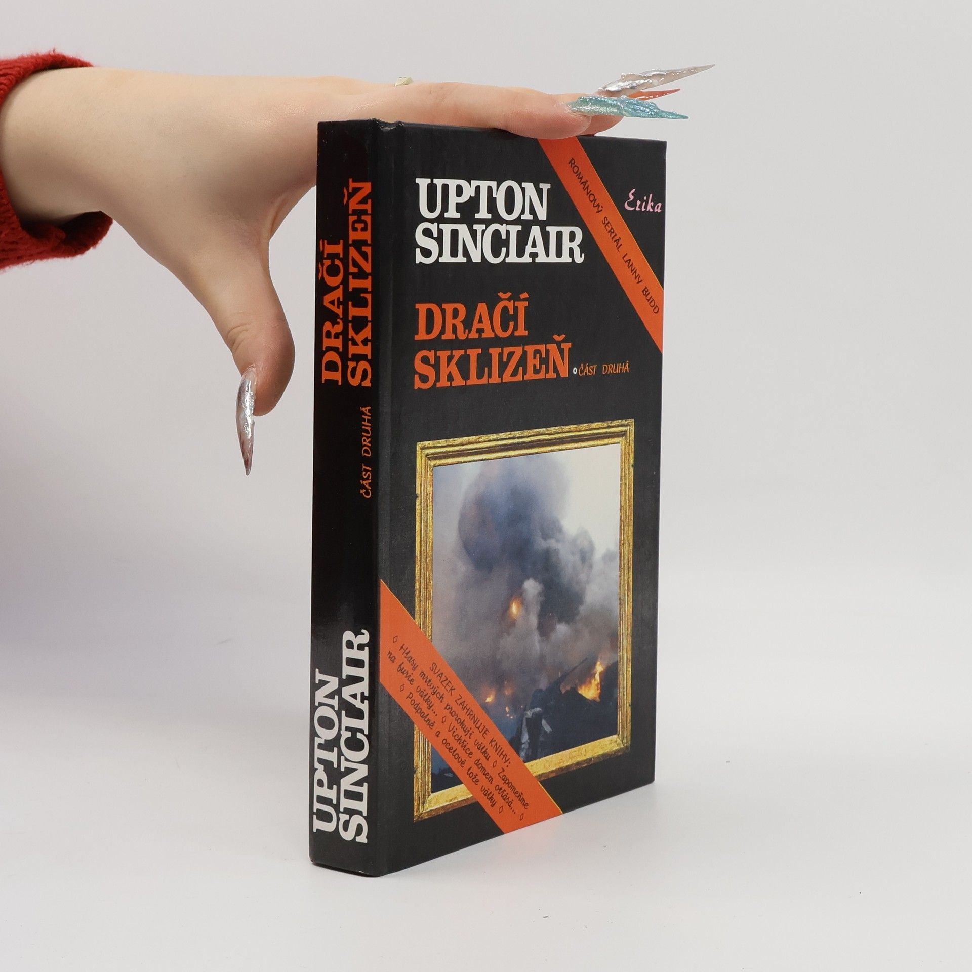 Upton Sinclair Dračí sklizeň. Část druhá