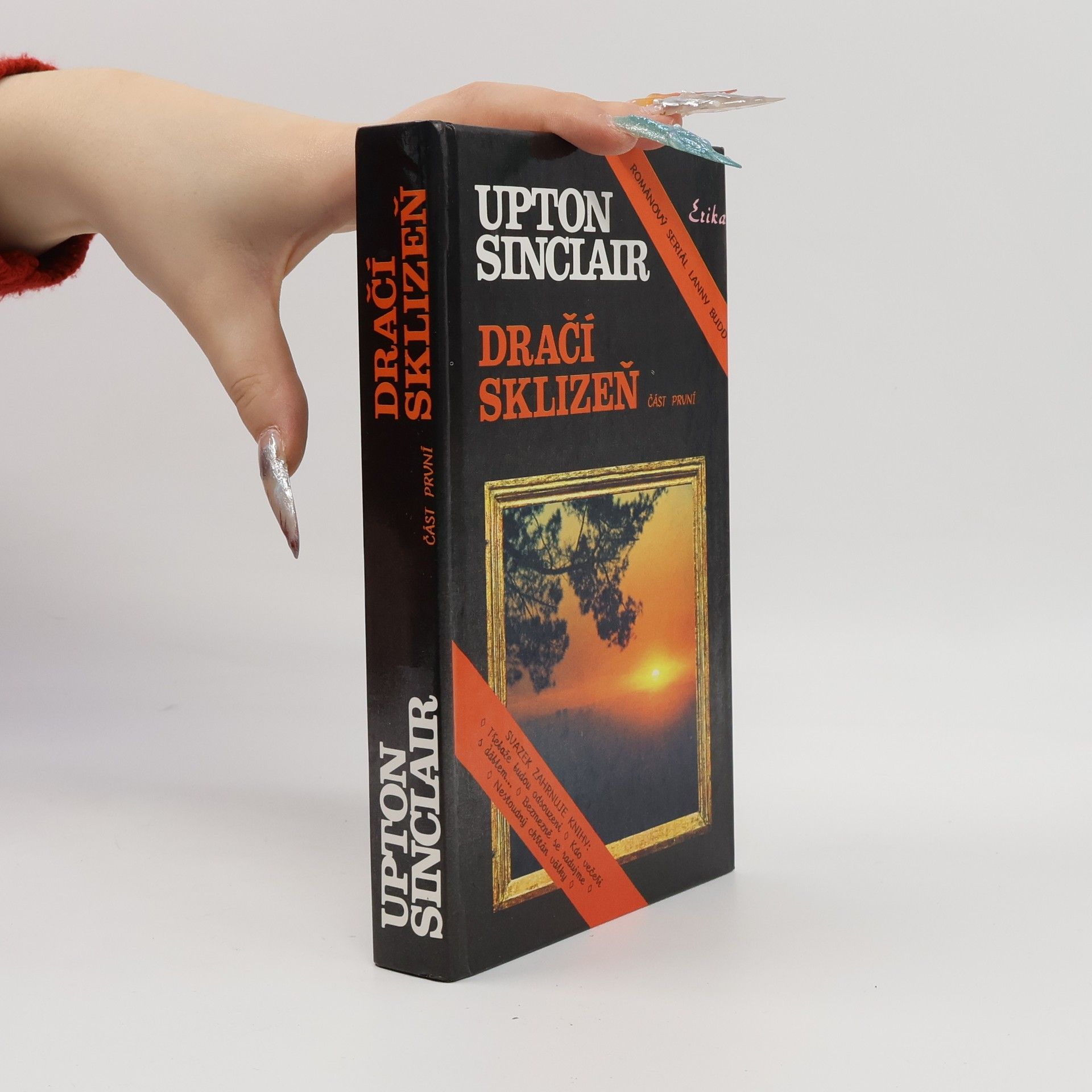 Upton Sinclair Dračí sklizeň (Románový seriál Larry Budd), část 1.