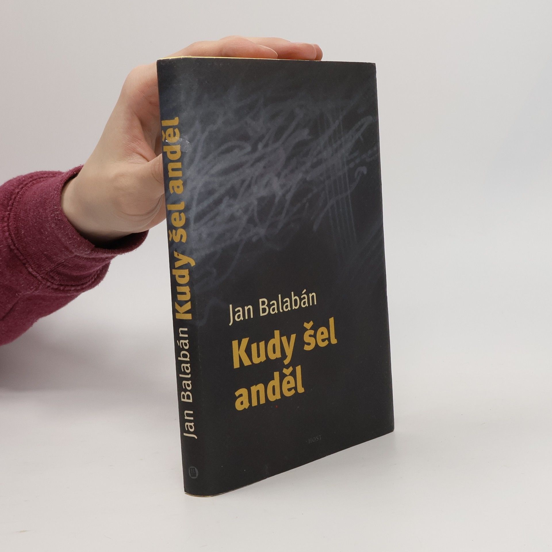 Jan Balabán Kudy šel anděl