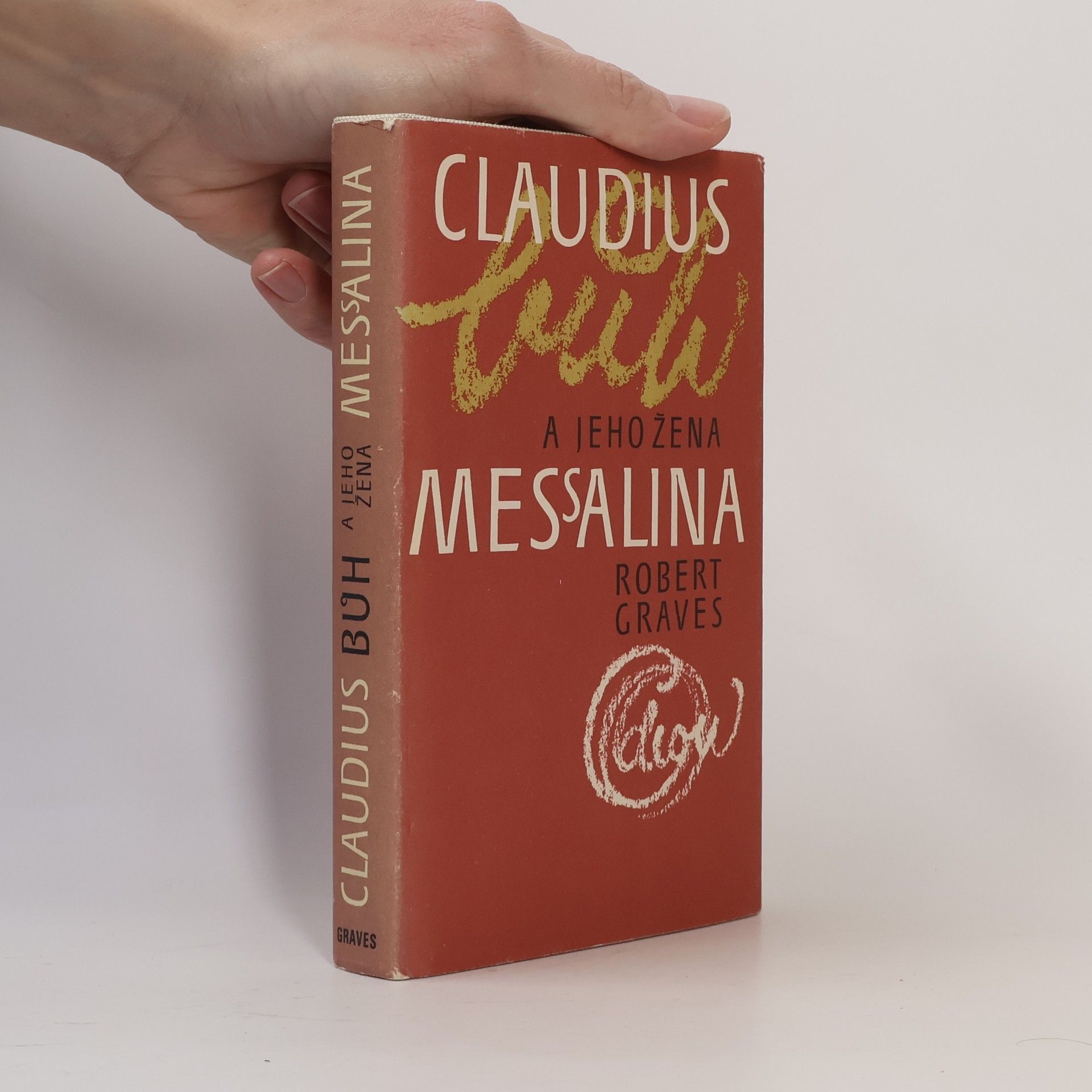 Robert Graves Claudius bůh a jeho žena Messalina