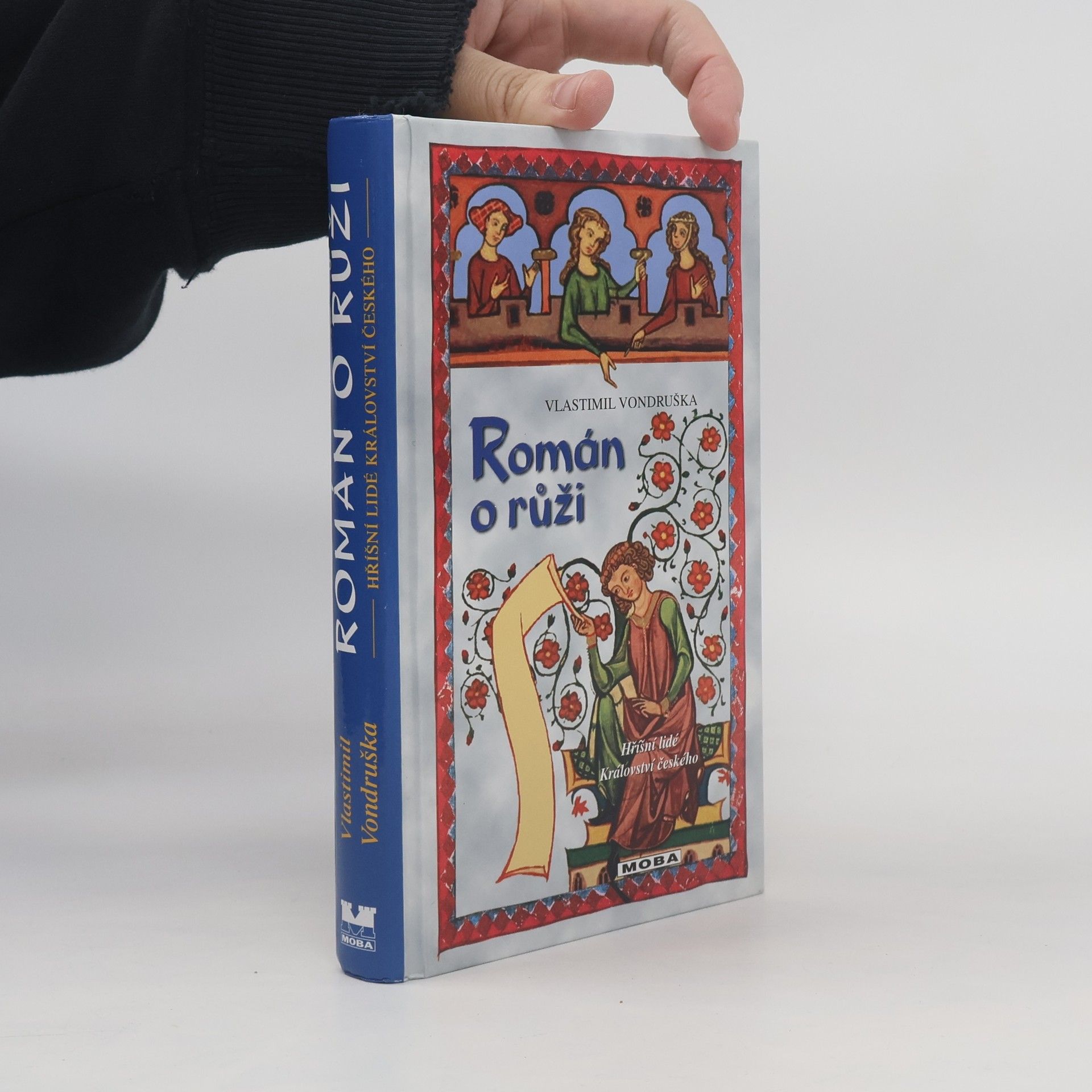 Vlastimil Vondruška Román o růži