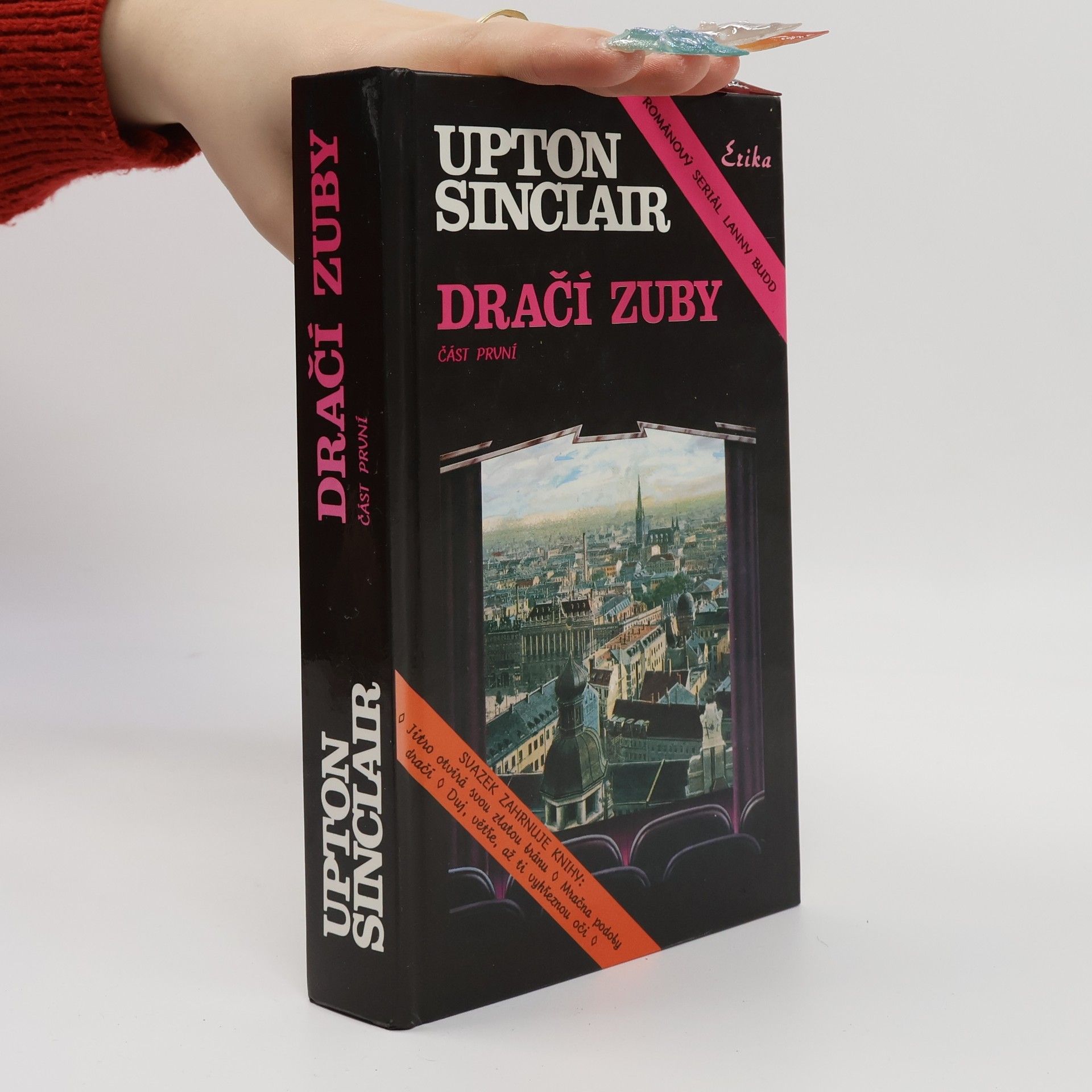 Dračí zuby : [románový seriál Lanny Budd]. Část 1