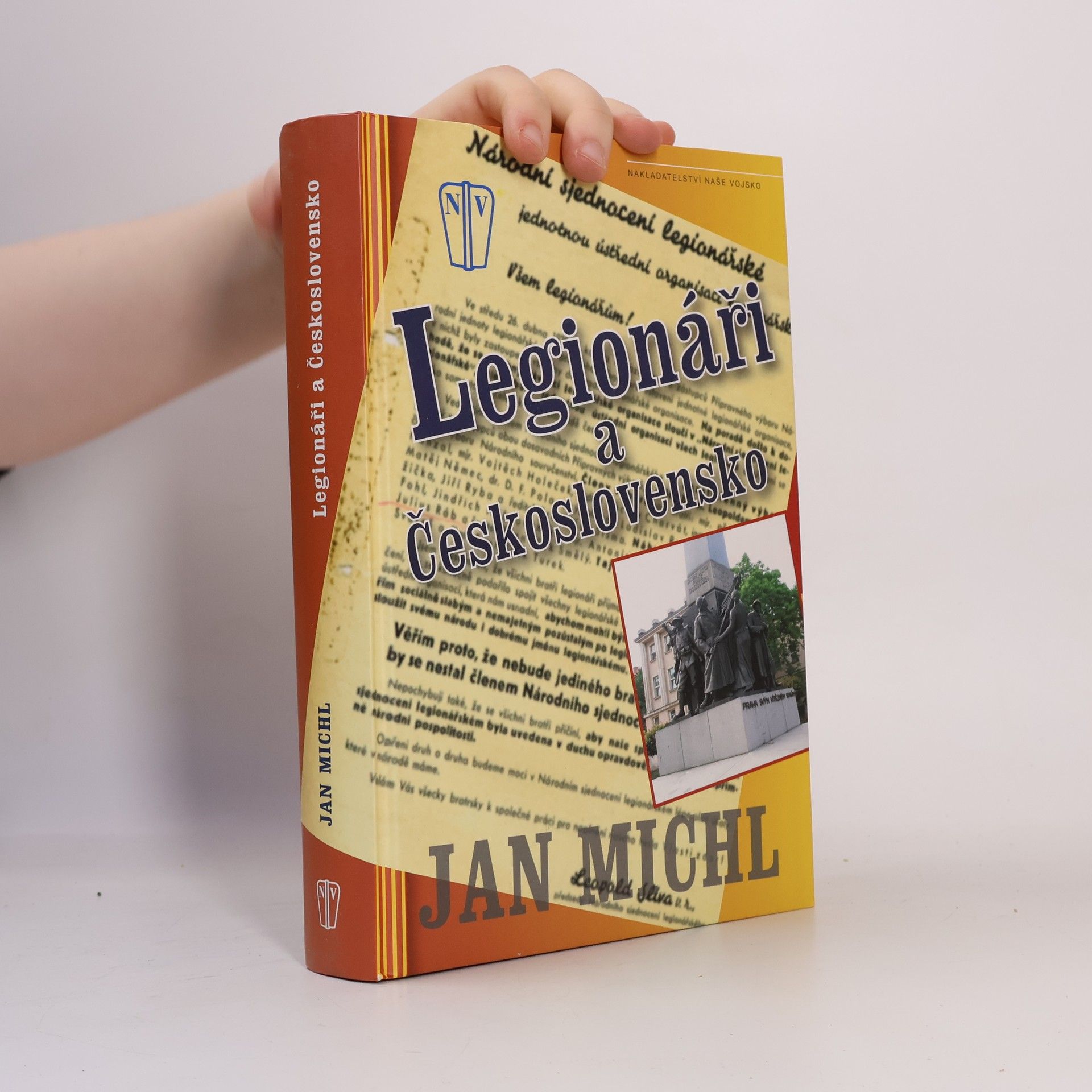 Jan Michl Legionáři a Československo