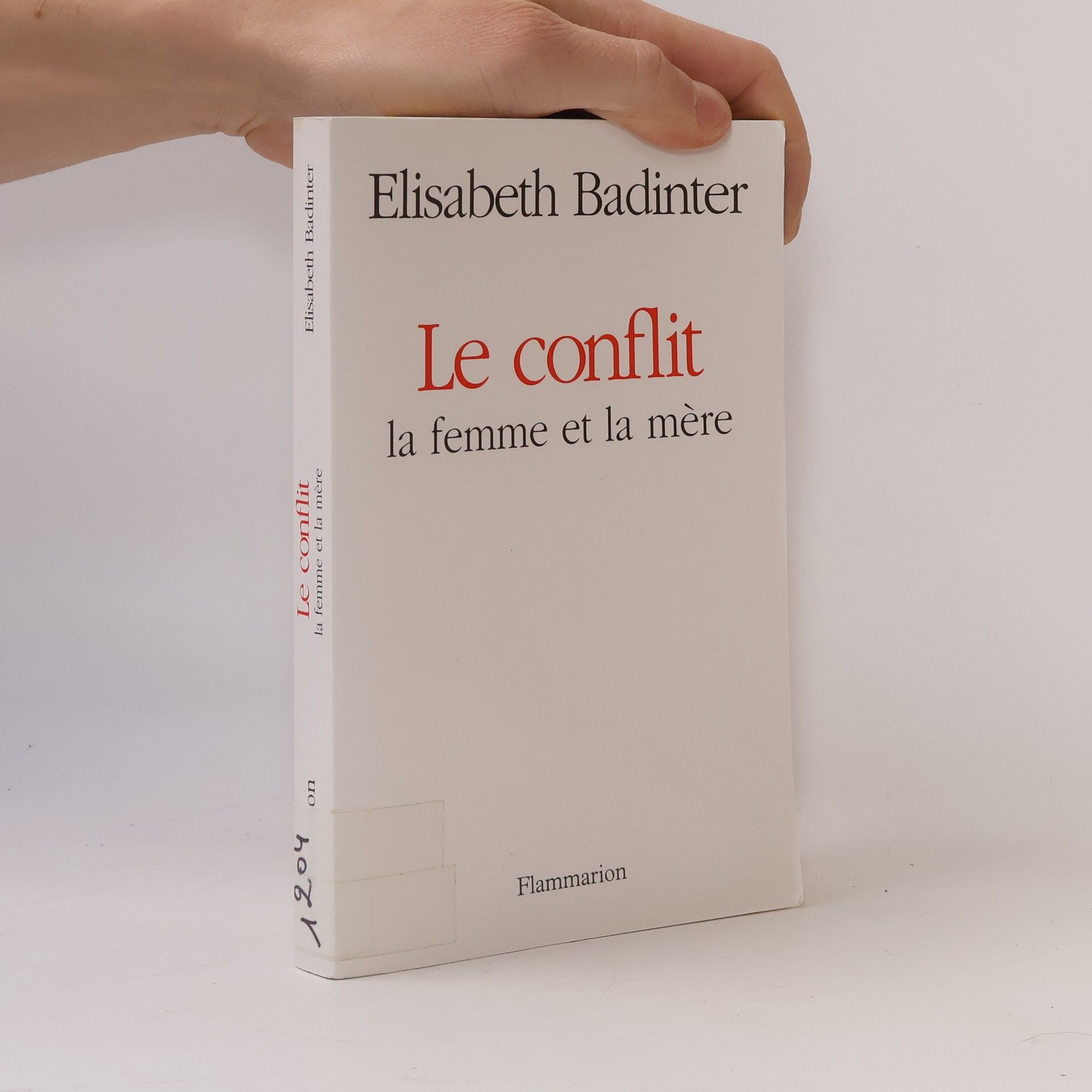 Élisabeth Badinter Le conflit