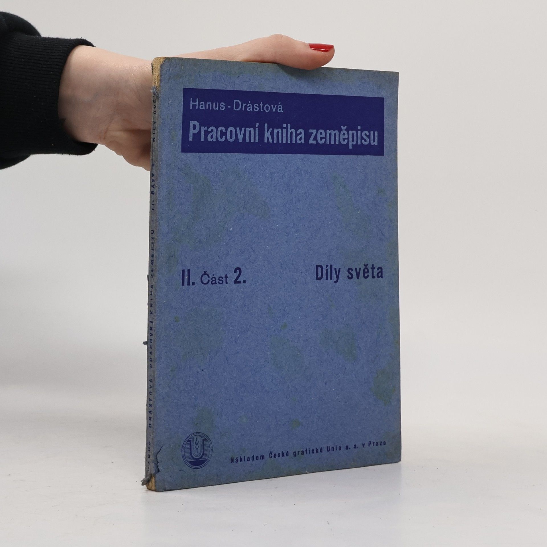 Pracovní kniha zeměpisu: 2. díl, Díly světa