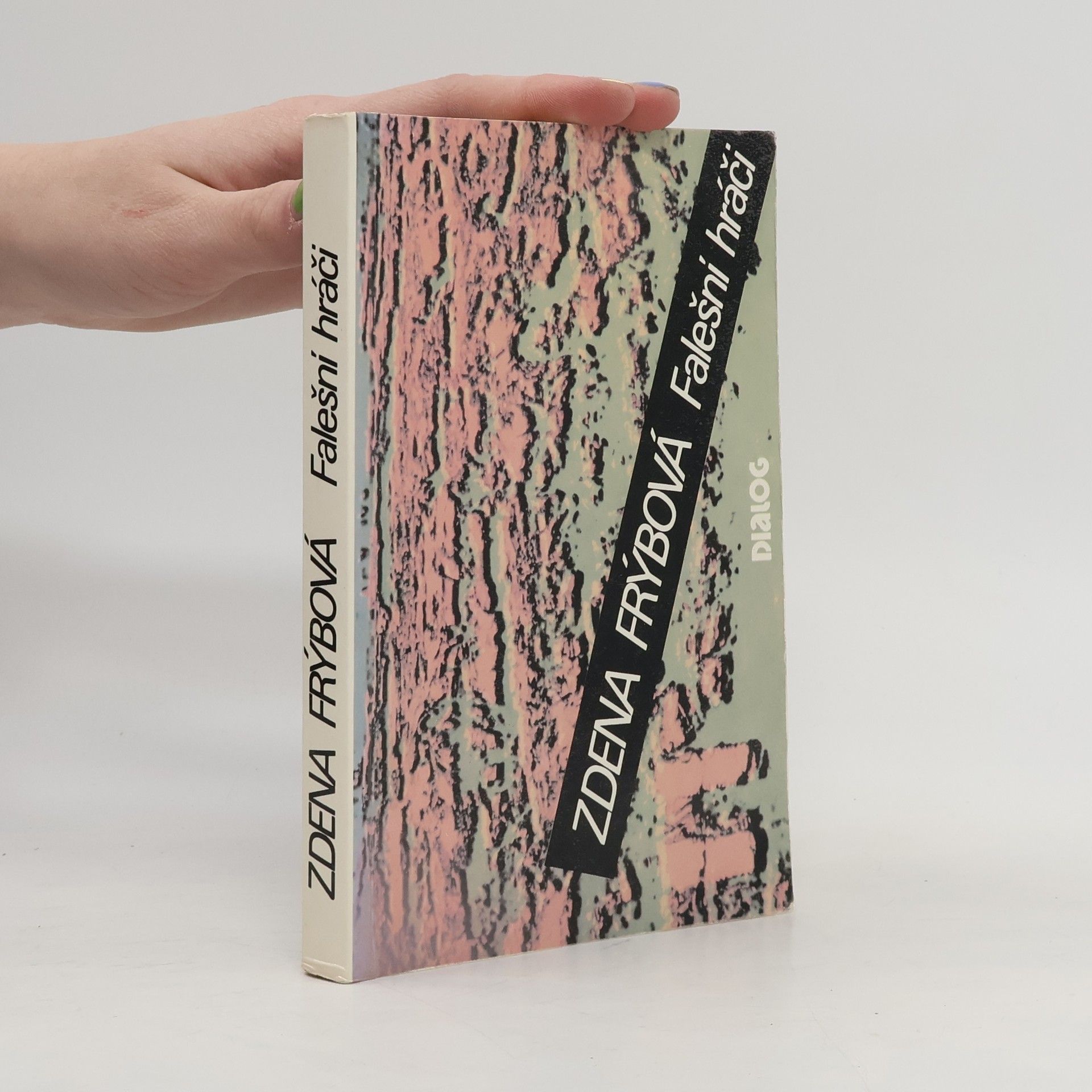 Zdena Frýbová Falešní hráči