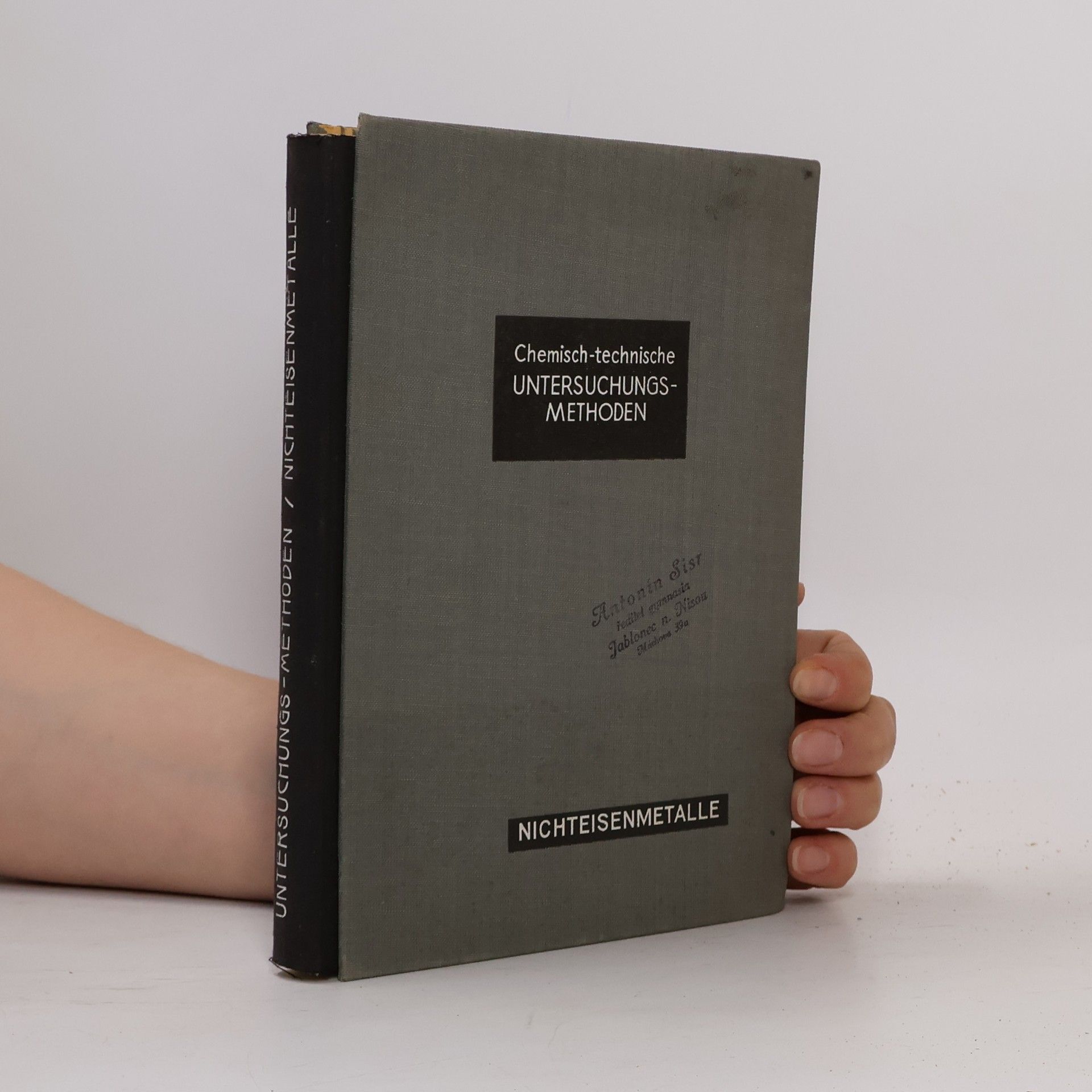 Kolektiv autorů Chemisch-technische Untersuchungsmethoden für die wichtigsten Nichteisenmetalle
