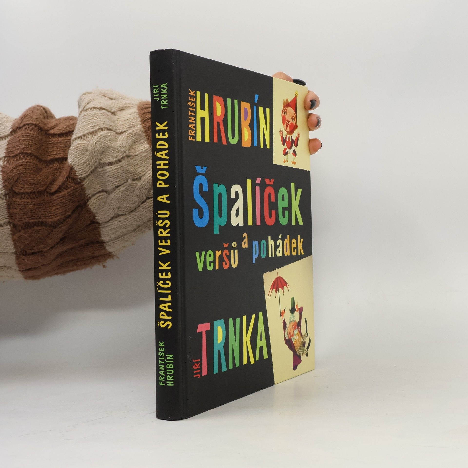 František Hrubín Špalíček veršů a pohádek