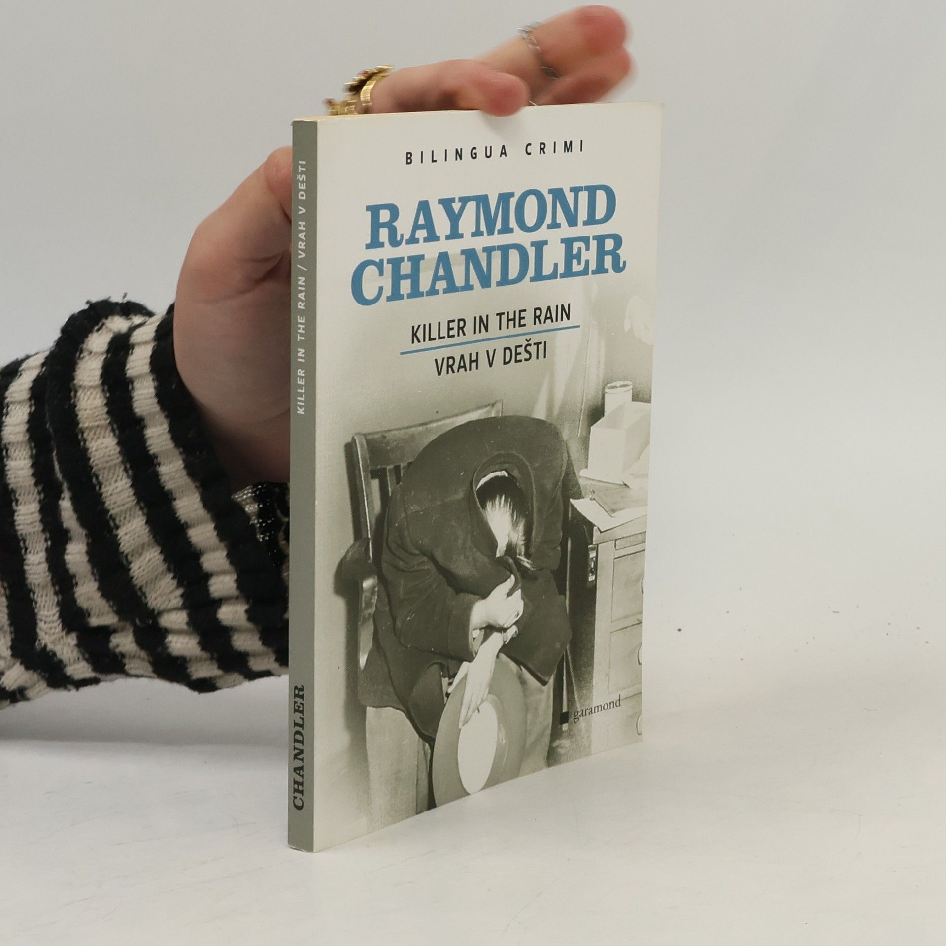 Raymond Chandler Killer in the rain. Vrah v dešti