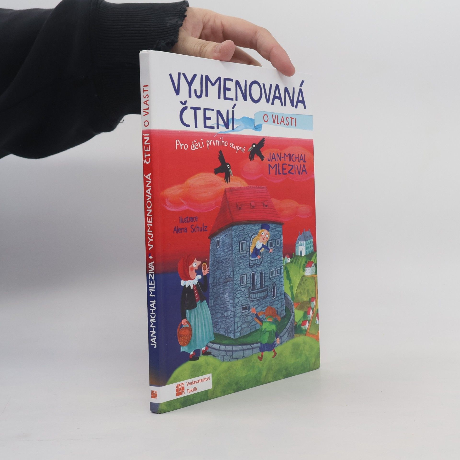 Alena Schulzová Vyjmenovaná čtení o vlasti: pro děti prvního stupně