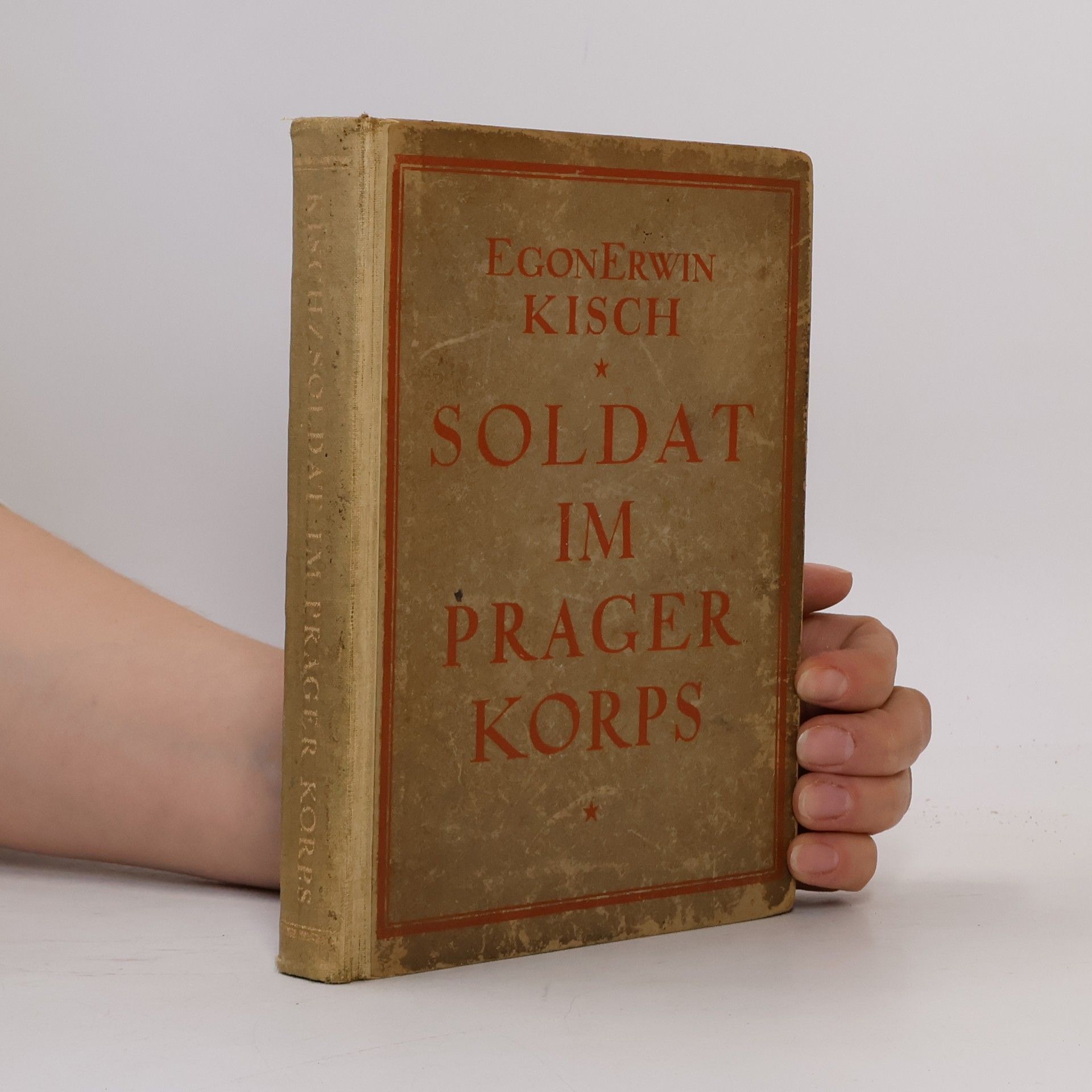Egon Erwin Kisch Soldat im Prager Korps